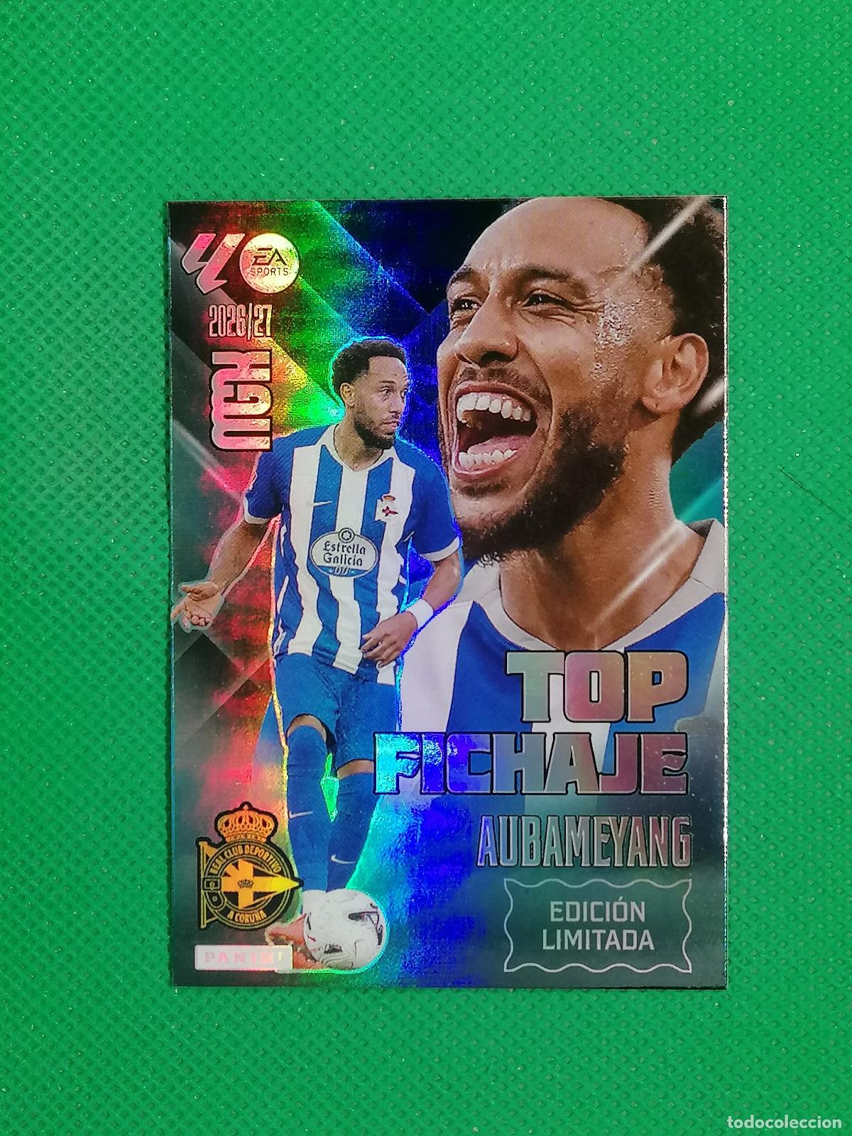 Cromos de f&uacute;tbol: AUBAMEYANG DEPORTIVO CORU&Ntilde;A TOP FICHAJE ⚽ MEGACRACKS LIGA 2026 2027 26 27 ⚽