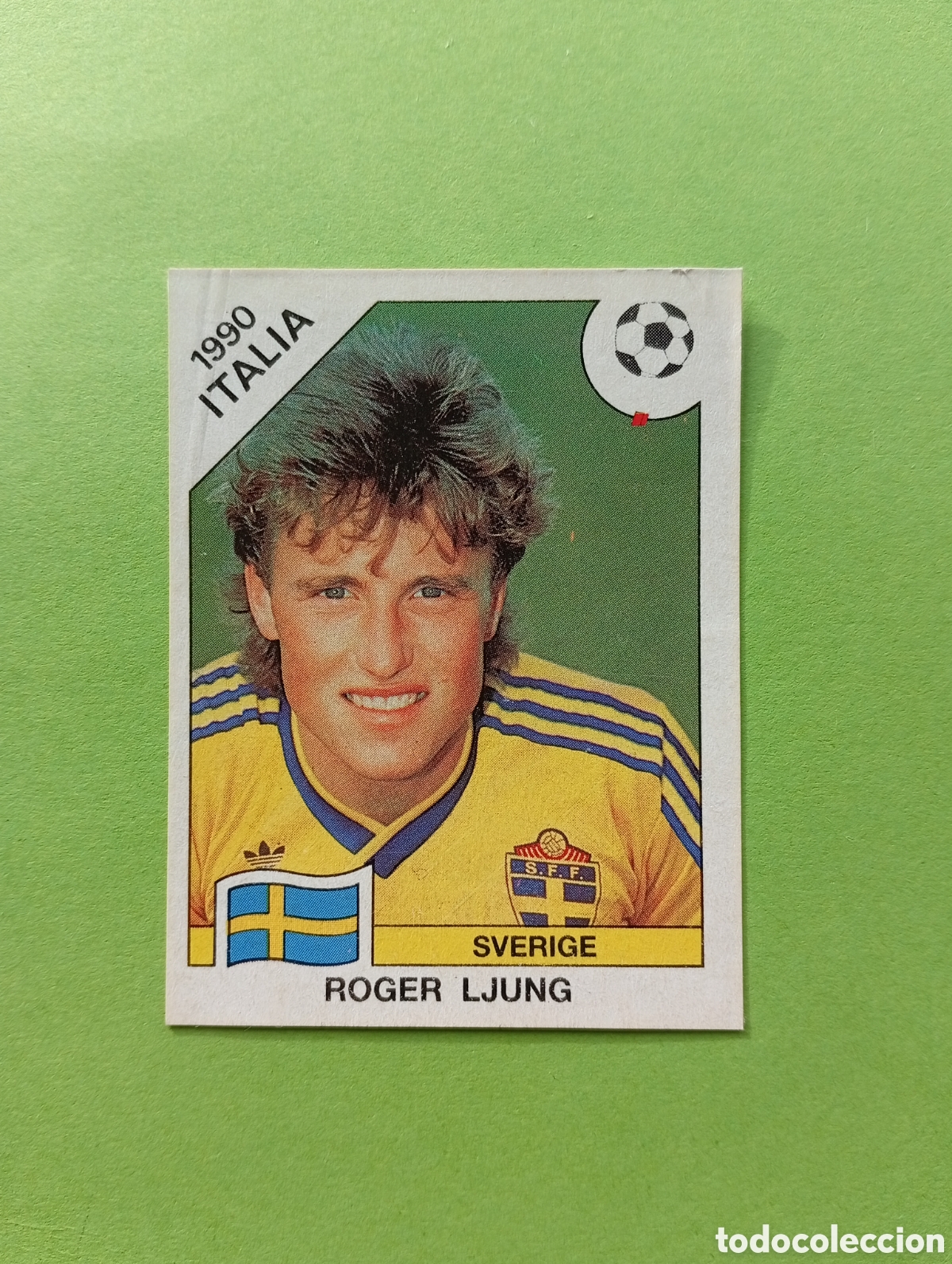 Figurine di Calcio: 1990 ITALIA 90 - N&ordm; 236 ROGER LJUNG - SUECIA - ED. CARVAJAL / PANINI