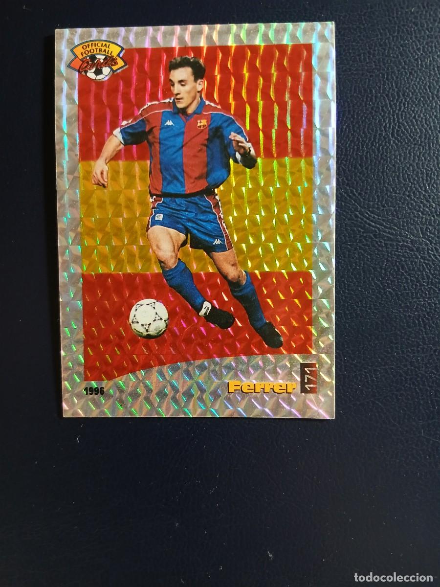 Cromos de f&uacute;tbol: 171 Ferrer - FC. Barcelona - UNFP 1996 - Panini - Official Football Cards 95 96