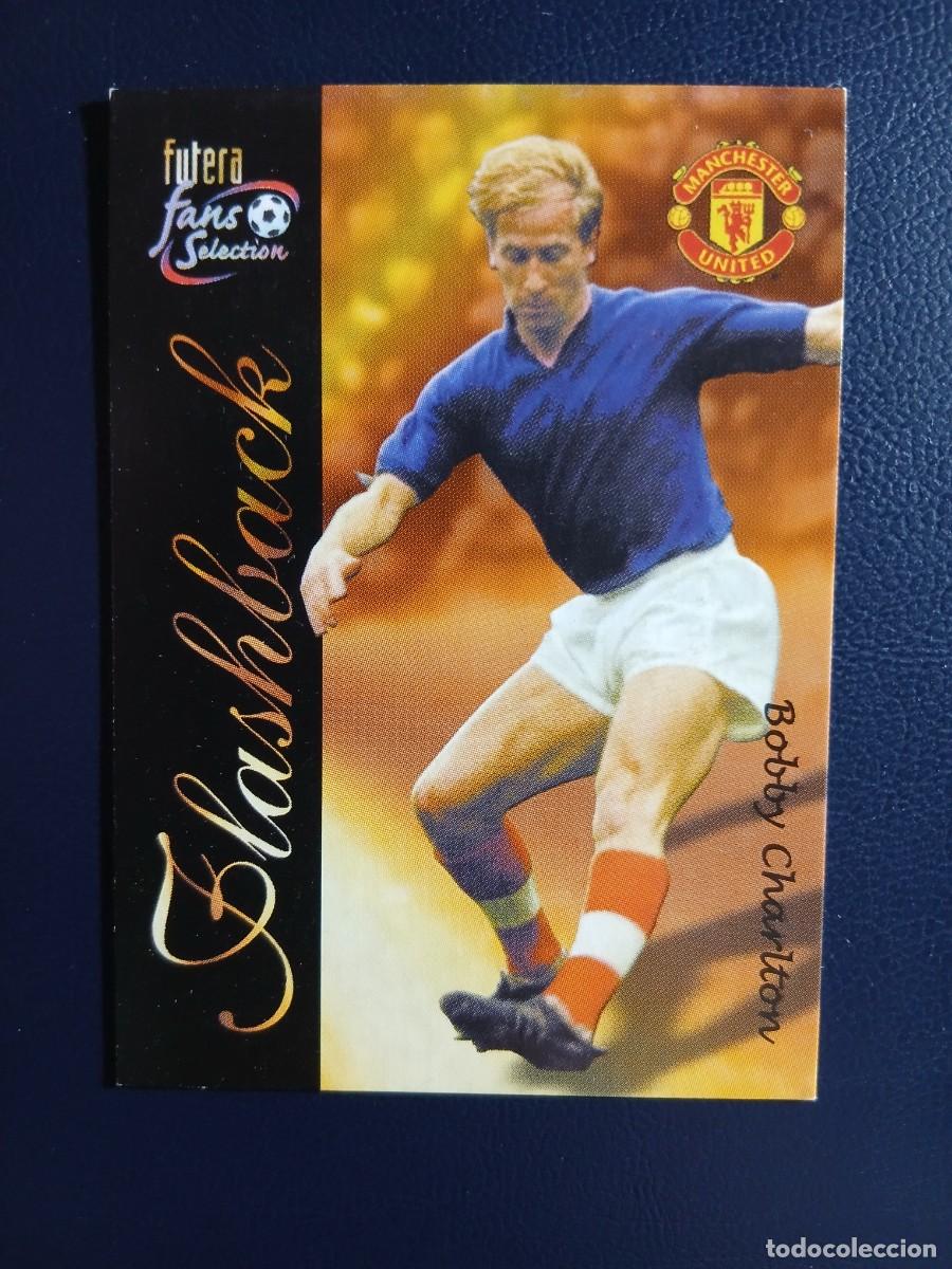 Cromos de f&uacute;tbol: 150 Bobby Charlton - Manchester United - Futera Fans Selection 2000
