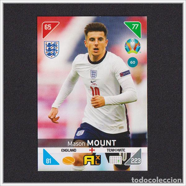 Cromos de f&uacute;tbol: ADRENALYN XL UEFA EURO 2020 PANINI MASON MOUNT 60 INGLATERRA ENGLAND COLECCI&Oacute;N ALBUM EUROCOPA 2021
