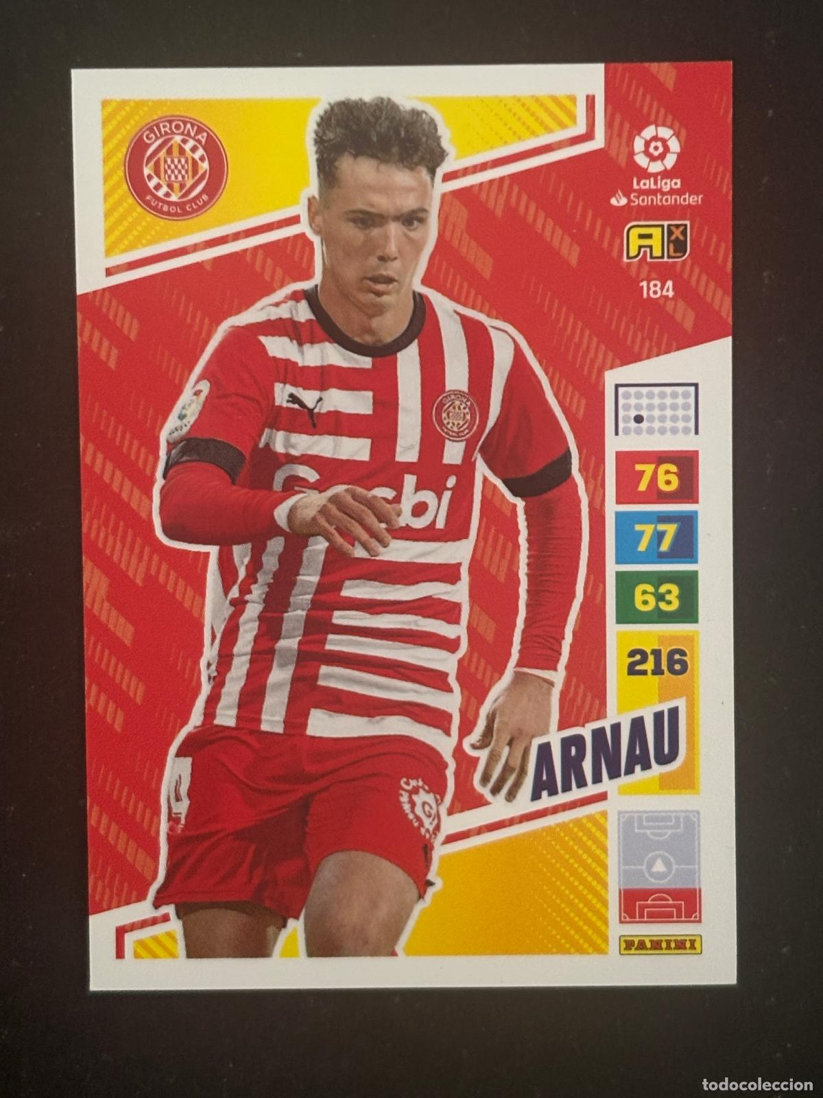 Football Stickers: 184 ARNAU GIRONA ADRENALYN XL LALIGA SANTANDER 22-23 2022-2023 PANINI