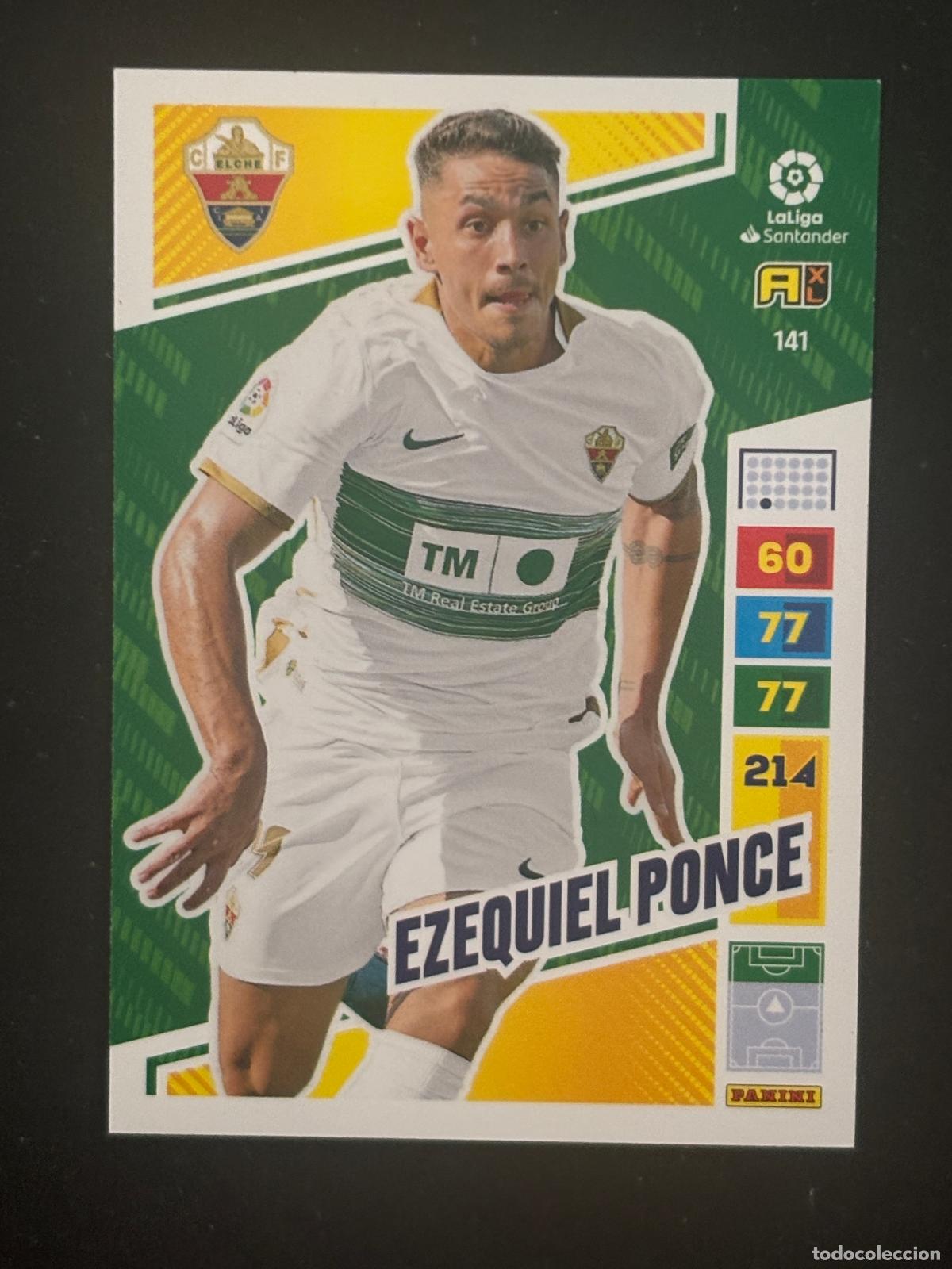 Football Stickers: 141 EZEQUIEL PONCE ELCHE ADRENALYN XL LALIGA SANTANDER 22-23 2022-2023 PANINI