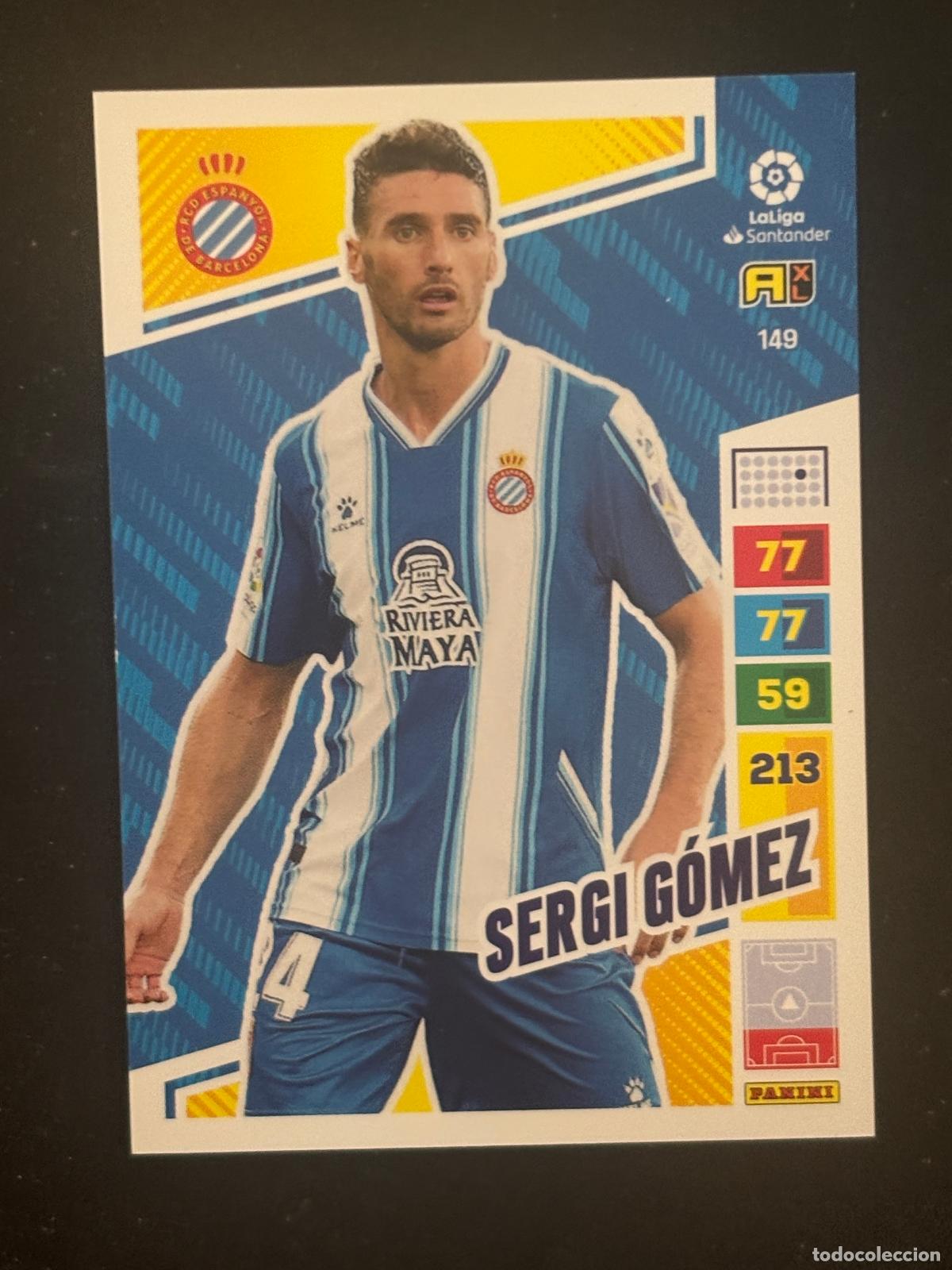 Cromos de f&uacute;tbol: 149 SERGI G&Oacute;MEZ ESPANYOL ADRENALYN XL LALIGA SANTANDER 22-23 2022-2023 PANINI