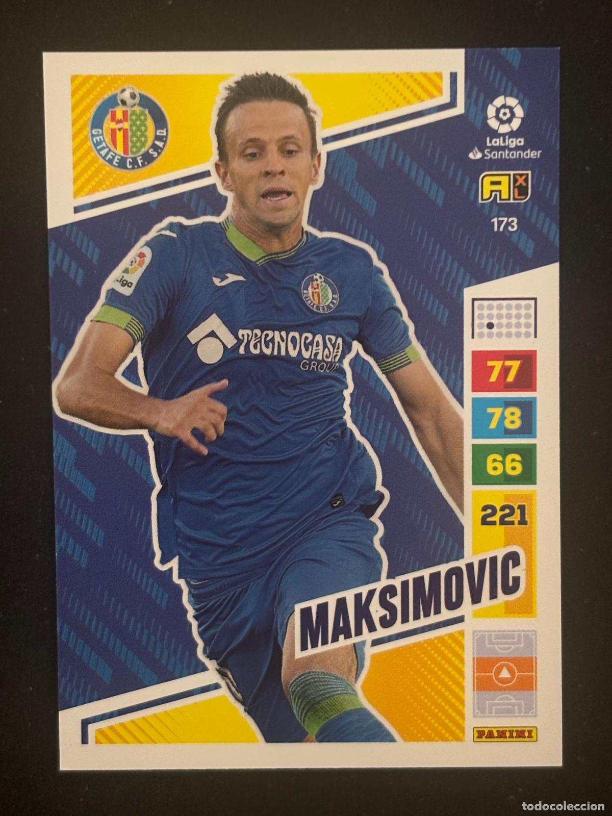 Cromos de f&uacute;tbol: 173 MAKSIMOVIC GETAFE ADRENALYN XL LALIGA SANTANDER 22-23 2022-2023 PANINI
