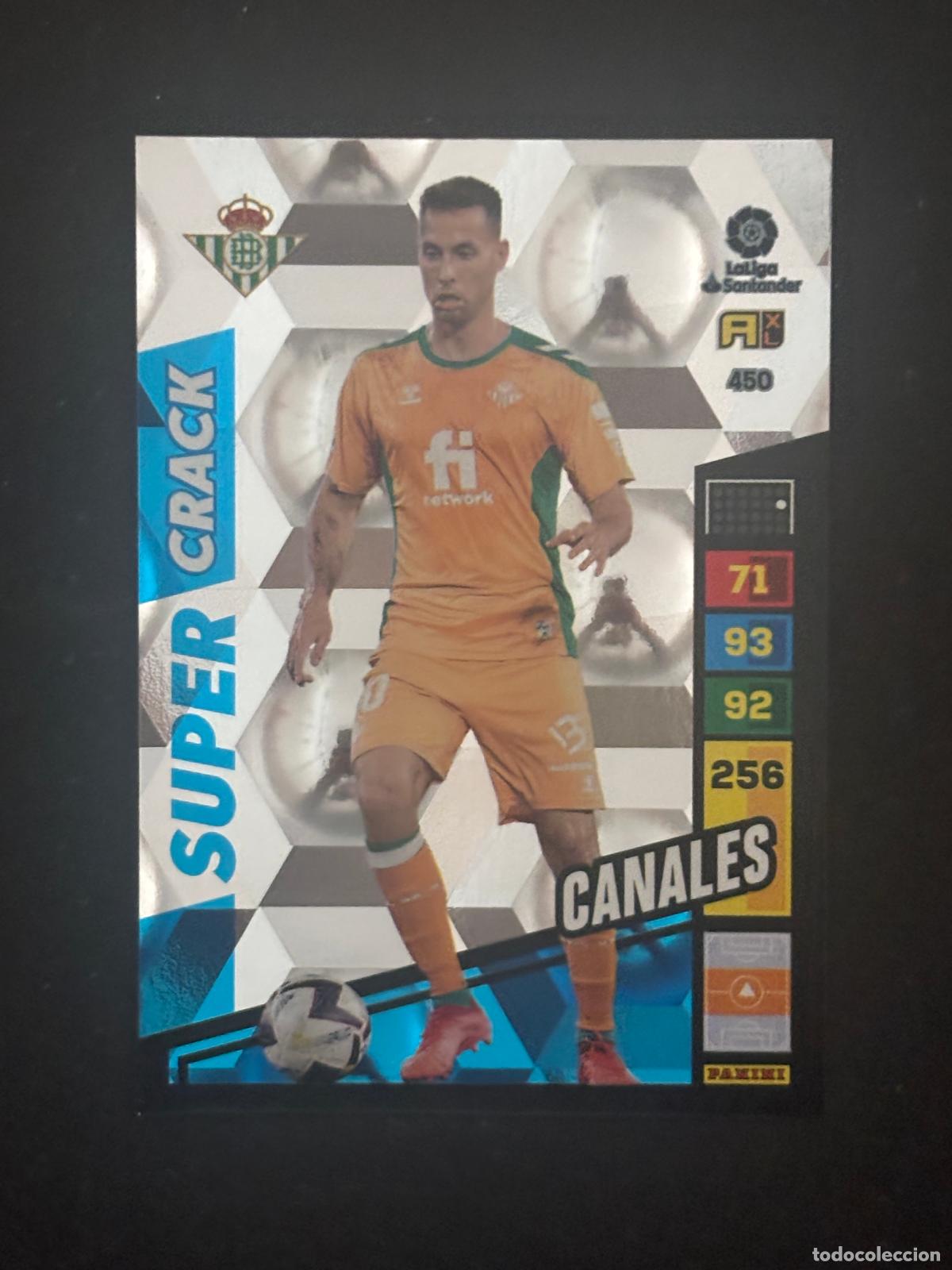 Cartes &agrave; collectionner de Football: 450 CANALES BETIS SUPER CRACK ADRENALYN XL LALIGA SANTANDER 22-23 2022-2023 PANINI