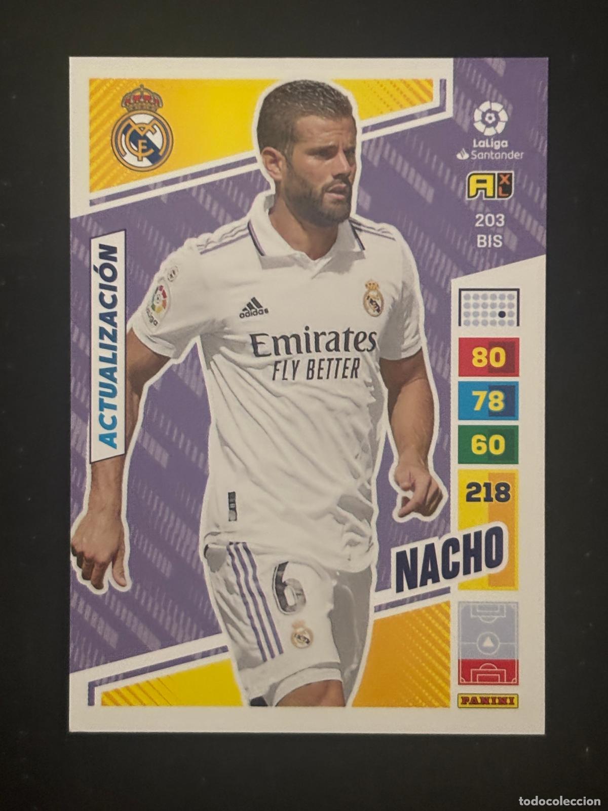 Cartes &agrave; collectionner de Football: 203BIS NACHO REAL MADRID ADRENALYN PLUS 2&ordf; EDICI&Oacute;N ADRENALYN XL LALIGA 22-23 2022-2023