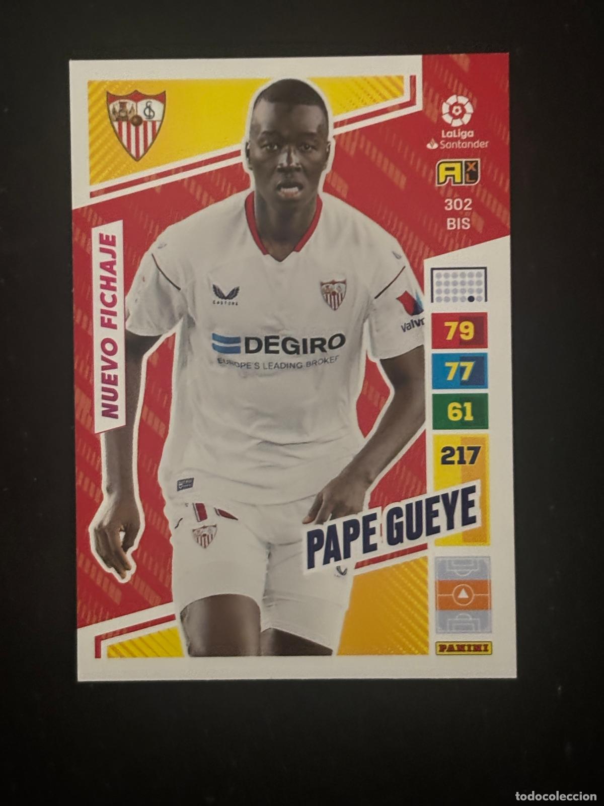 Cartes &agrave; collectionner de Football: 302BIS PAPE GUEYE SEVILLA ADRENALYN PLUS 2&ordf; EDICI&Oacute;N ADRENALYN XL LALIGA 22-23 2022-2023