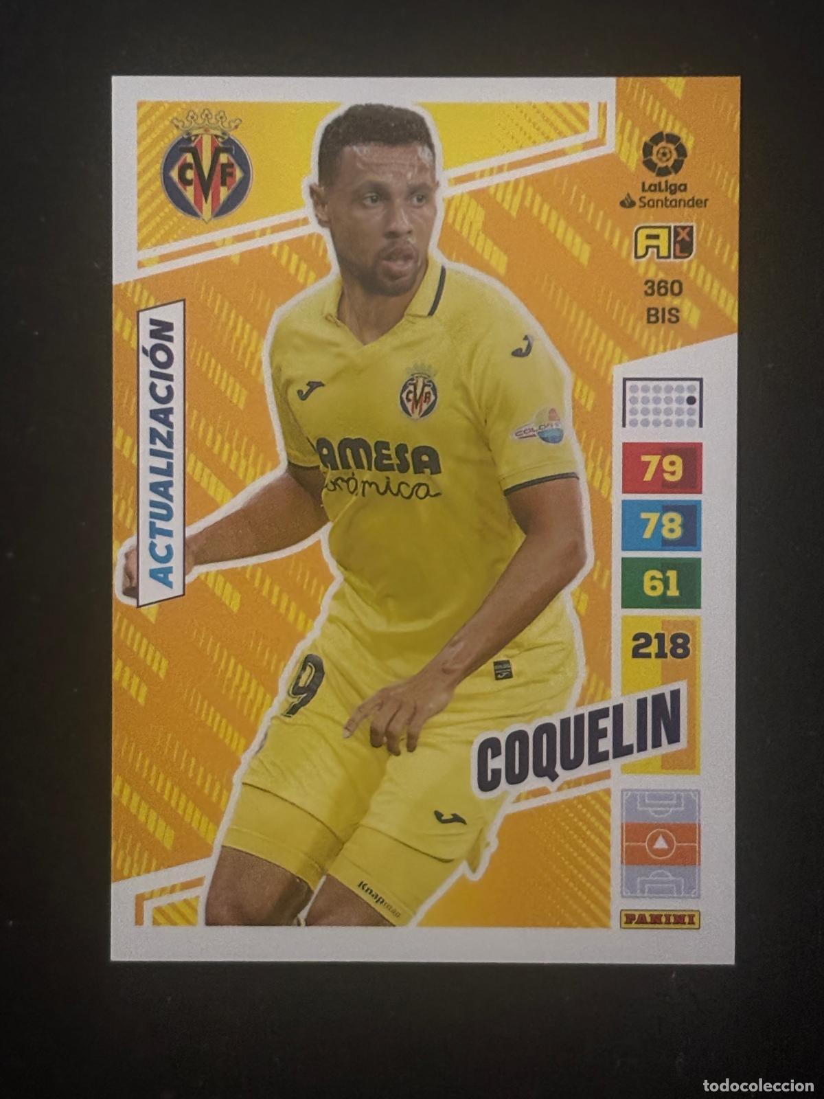 Figurine di Calcio: 360BIS COQUELIN VILLARREAL ADRENALYN PLUS 2&ordf; EDICI&Oacute;N ADRENALYN XL LALIGA 22-23 2022-2023