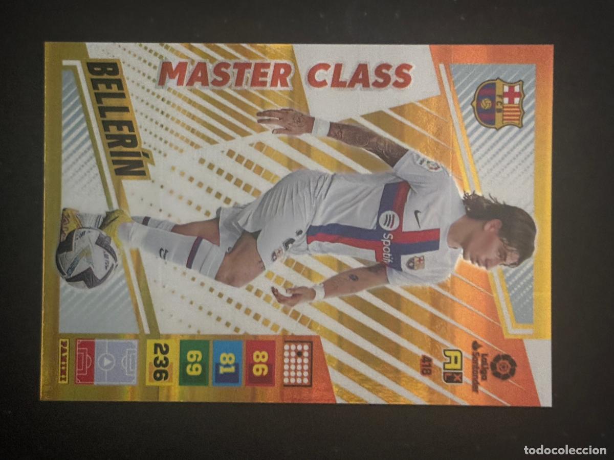 Cromos de f&uacute;tbol: 418 BELLER&Iacute;N BARCELONA MASTER CLASS ADRENALYN XL LALIGA SANTANDER 22-23 2022-2023 PANINI