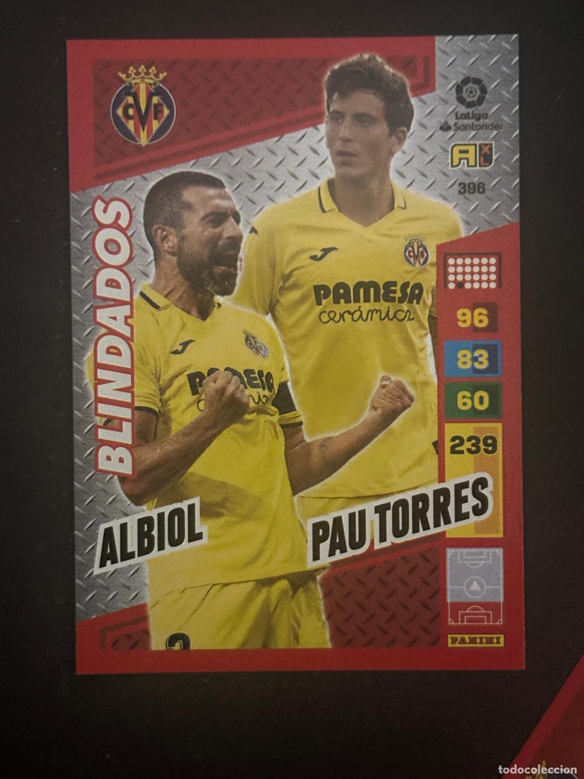 Cromos de f&uacute;tbol: 396 ALBIOL/PAU TORRES VILLARREAL BLINDADOS ADRENALYN XL LALIGA SANTANDER 22-23 2022-2023
