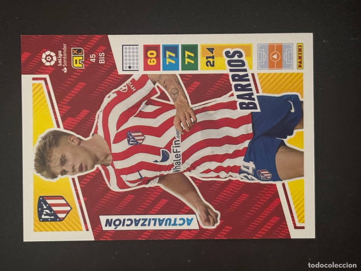 Figurine di Calcio: 45BIS BARRIOS AT MADRID ADRENALYN PLUS 2&ordf; EDICI&Oacute;N ADRENALYN XL LALIGA 22-23 2022-2023