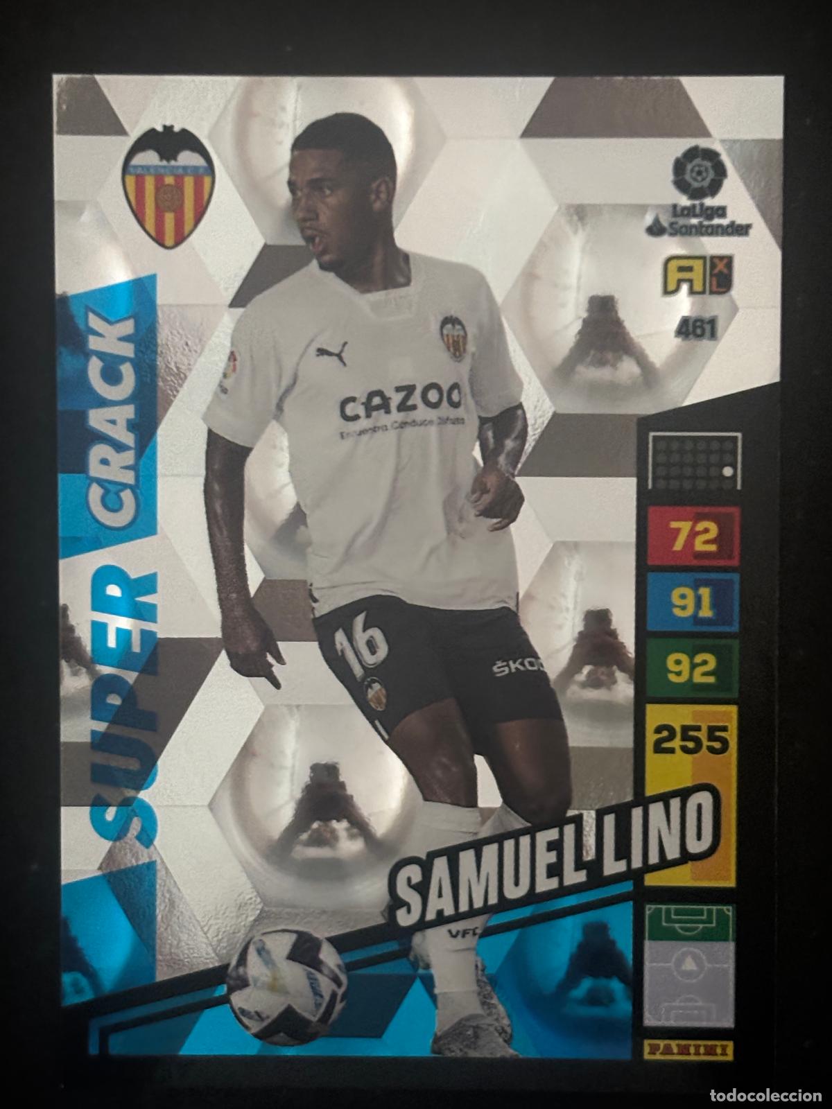 Cromos de Futebol: 461 SAMUEL LINO VALENCIA SUPER CRACK ADRENALYN XL LALIGA SANTANDER 22-23 2022-2023 PANINI