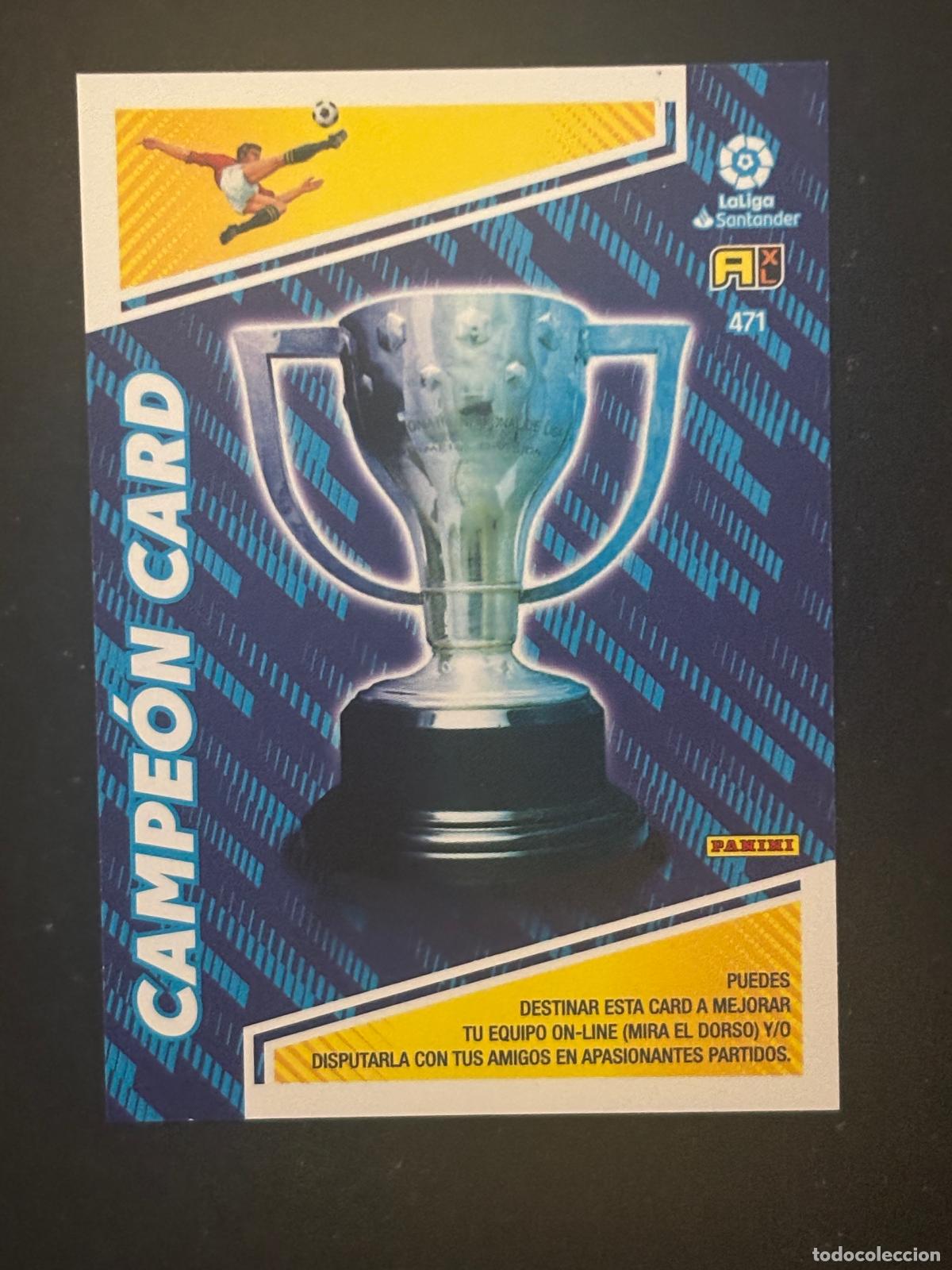 Cromos de Futebol: 471 CAMPE&Oacute;N CARD CARD ON-LINE ADRENALYN XL LALIGA SANTANDER 22-23 2022-2023 PANINI