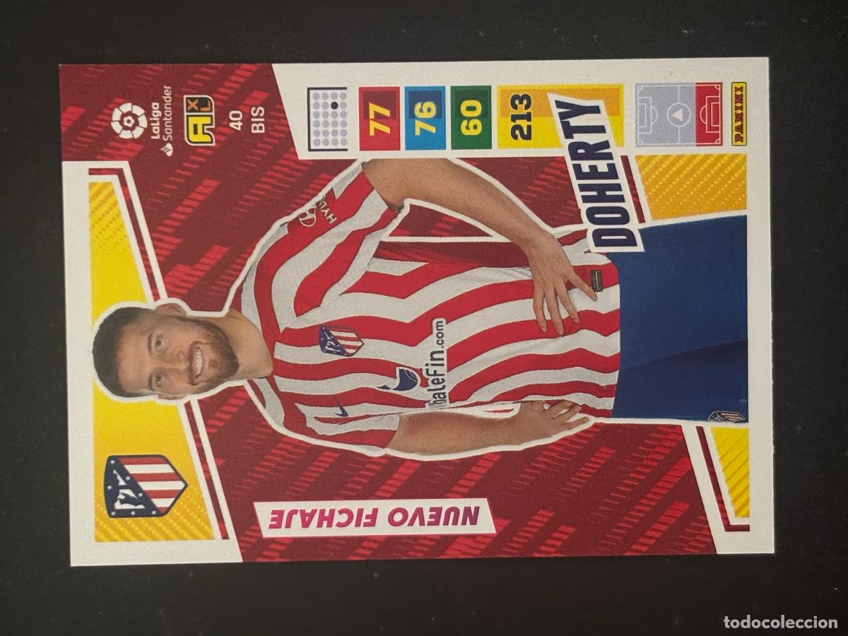 Cromos de Futebol: 40BIS DOHERTY AT MADRID ADRENALYN PLUS 2&ordf; EDICI&Oacute;N ADRENALYN XL LALIGA 22-23 2022-2023