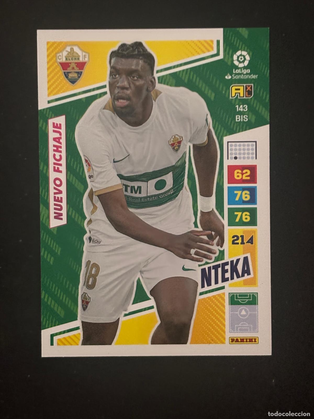 Cromos de f&uacute;tbol: 143BIS NTEKA ELCHE ADRENALYN PLUS 2&ordf; EDICI&Oacute;N ADRENALYN XL LALIGA SANTANDER 22-23 2022-2023