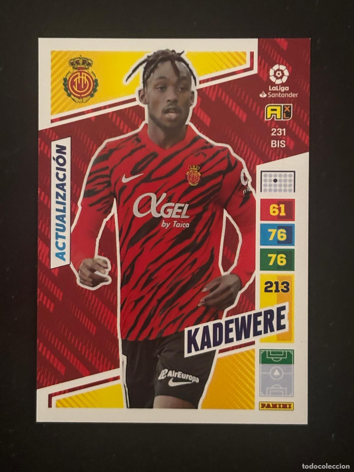 Cromos de f&uacute;tbol: 231BIS KADEWERE MALLORCA ADRENALYN PLUS 2&ordf; EDICI&Oacute;N ADRENALYN XL LALIGA 22-23 2022-2023