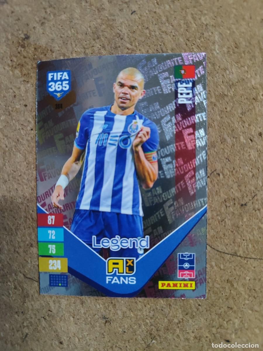 Cromos de f&uacute;tbol: ADRENALYN XL FIFA 365 2027 CARD FANS LEGEND PEPE PORTO # 364 PANINI