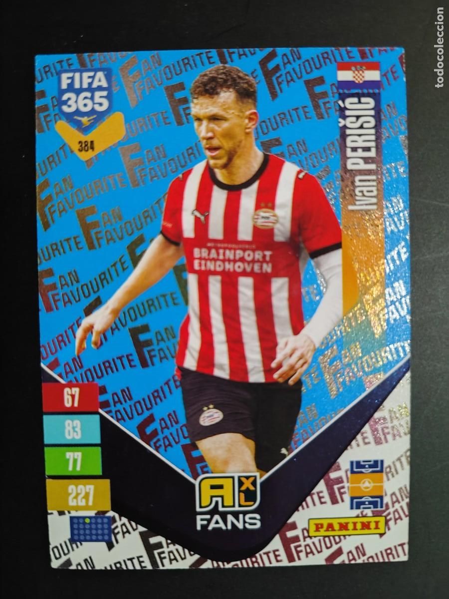 Cromos de f&uacute;tbol: ADRENALYN XL FIFA 365 2027 CARD FANS AZUL PERISIC PSV EINDHOVEN # 384 PANINI
