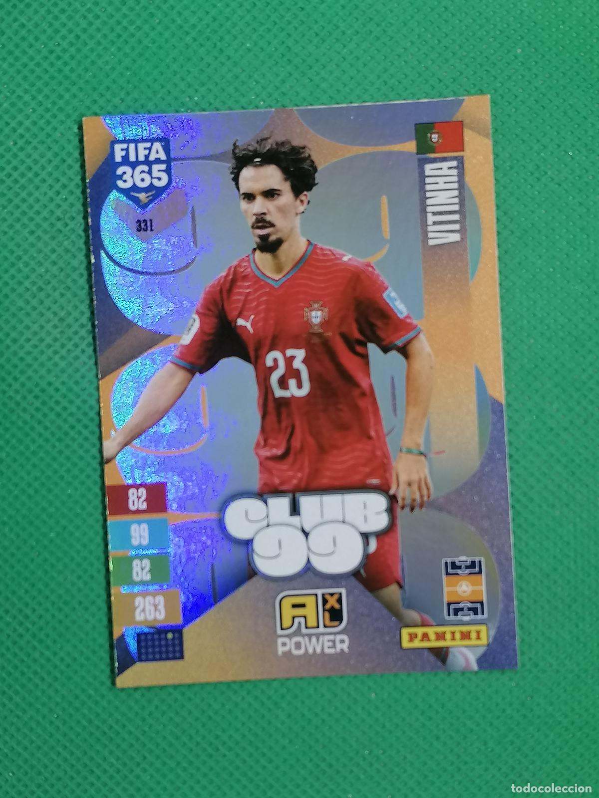 Cromos de f&uacute;tbol: 331 VITINHA PORTUGAL CLUB 99 POWER ⚽ PANINI ADRENALYN XL FIFA 365 26 27 2026 2027 ⚽