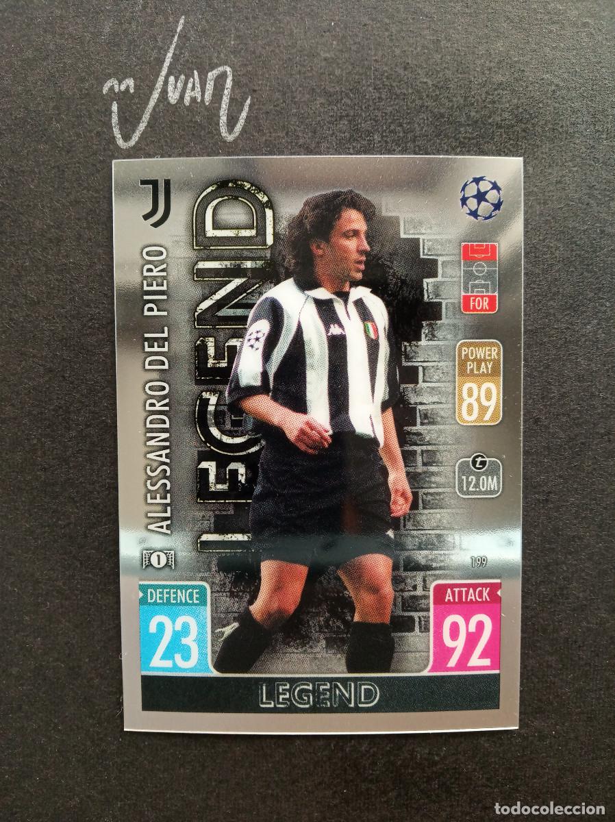 Cromos de f&uacute;tbol: N&ordm; 199 LEGEND DEL PIERO JUVENTUS ITALIA ⚽ TOPPS &reg; CHROME MATCH ATTAX CHAMPIONS 2021 2022 21 22 NUEVO