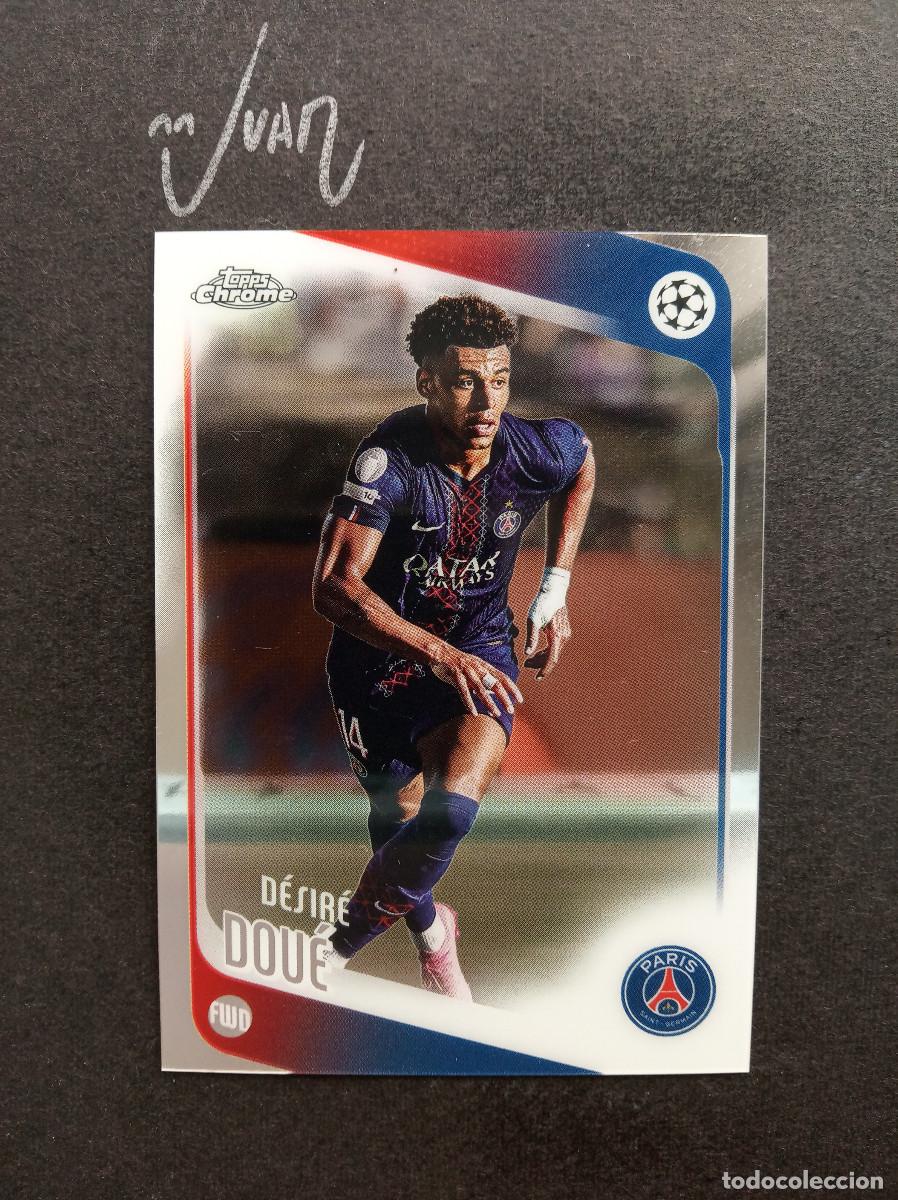 Cromos de f&uacute;tbol: N&ordm; 198 DESIRE DOUE PARIS SAINT GERMAIN ⚽ TOPPS &reg; CHROME UCC UEFA CLUB COMPETITIONS 2025 2026 25 26