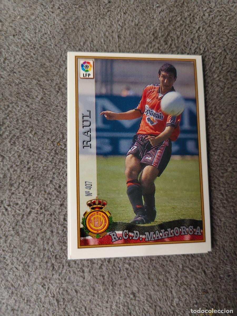 Cromos de f&uacute;tbol: 407. RA&Uacute;L R.C.D. MALLORCA MUNDICROMO FICHAS 97 98 LIGA 1997 1998 CARD ABB