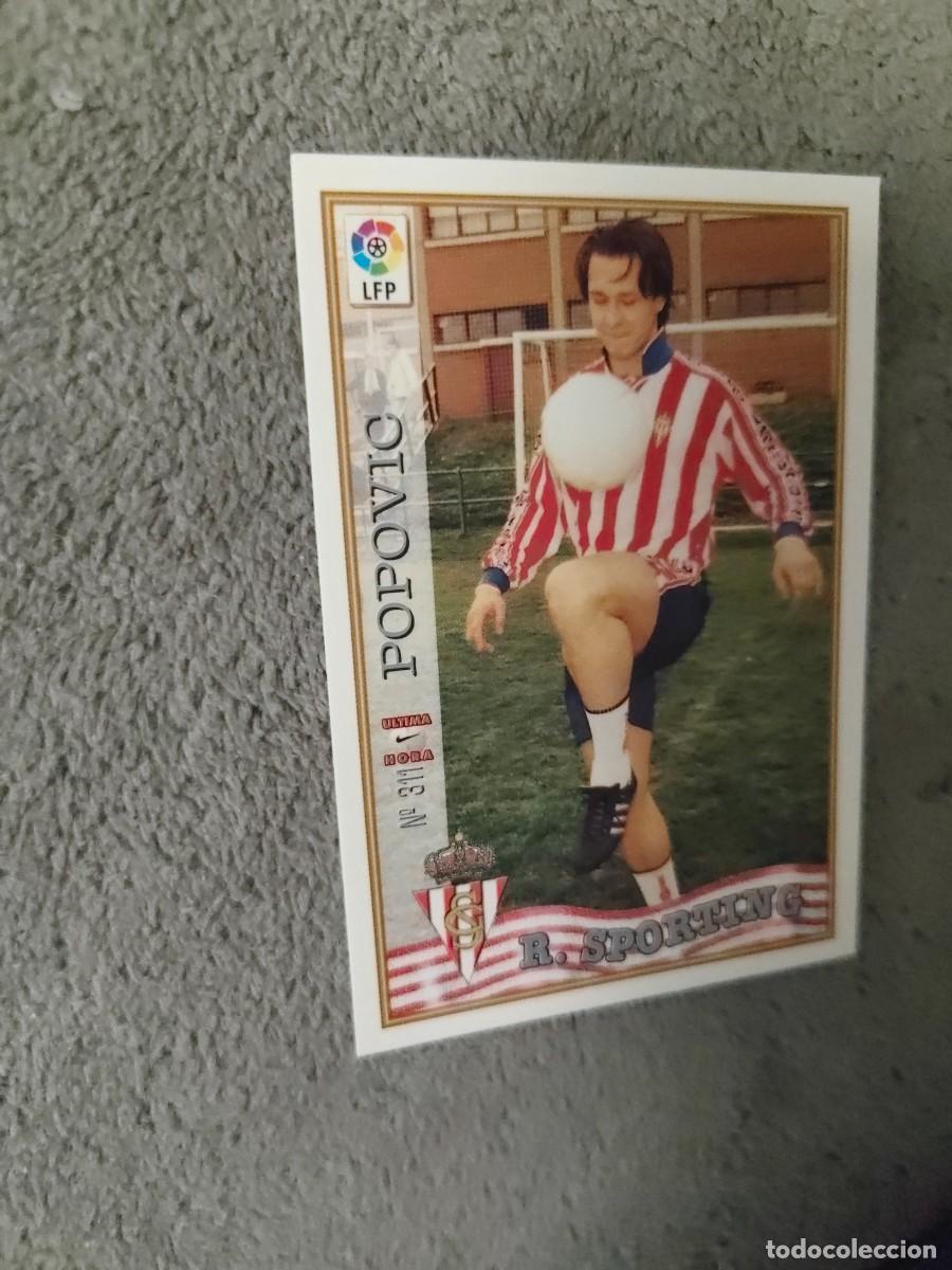 Fu&szlig;ball-Sticker: 311. &Uacute;LTIMA HORA POPOVIC REAL SPORTING MUNDICROMO FICHAS 97 98 LIGA 1997 1998 CARD ABB