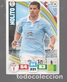 Cromos de f&uacute;tbol: CROMOS DE ADRENALYN XL Y PANINI DEL N&ordm; 83 A&Ntilde;O 2015/15 DEL CELTA NOLITO