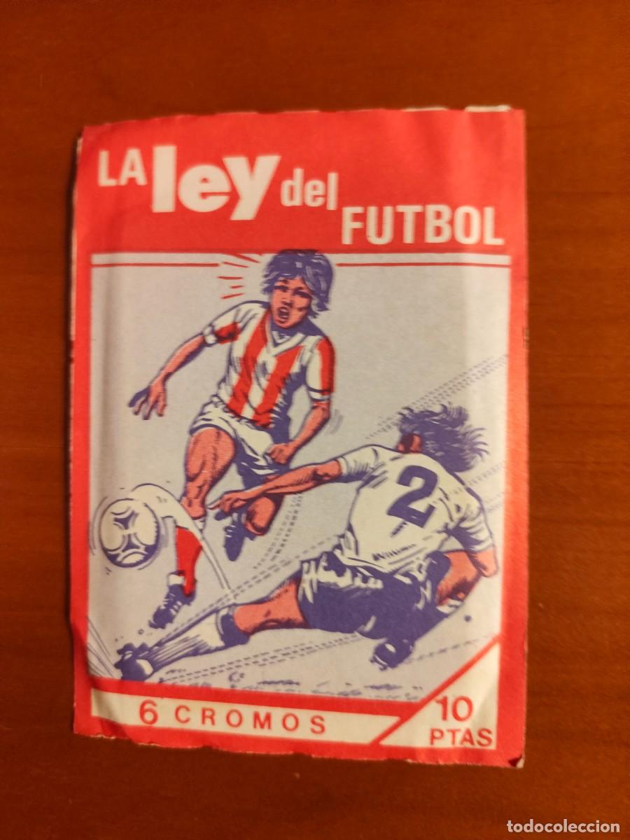 Cromos de f&uacute;tbol: sobre cromos sin abrir LA LEY DEL FUTBOL