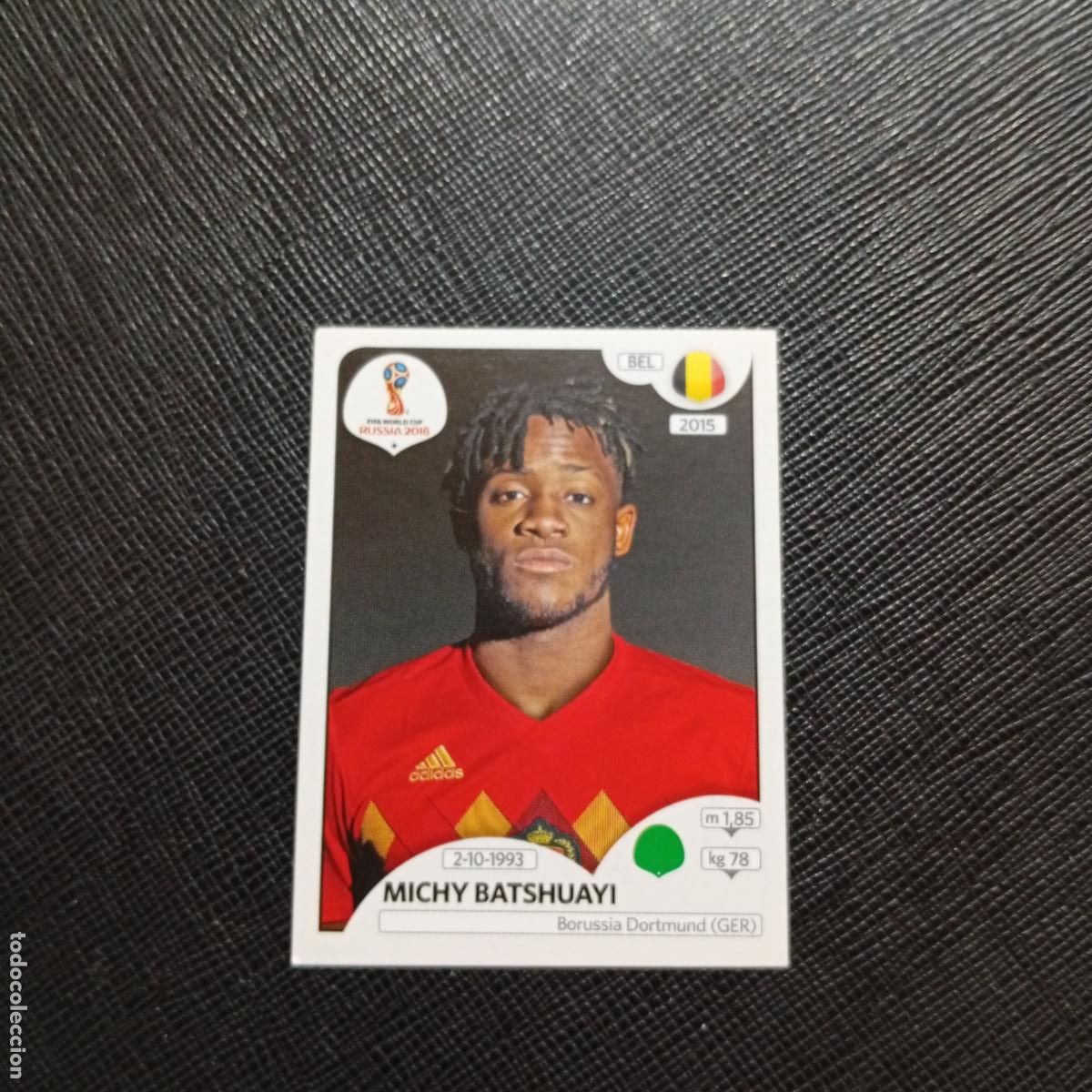 Cartes &agrave; collectionner de Football: 530 BATSHUAYI BELGICA PANINI MUNDIAL RUSIA 2018 CROMO FUTBOL 18 - SIN PEGAR - /CJ2 ....