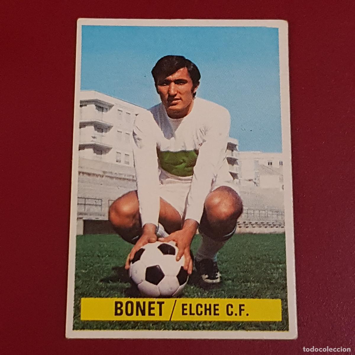 Cromos de f&uacute;tbol: ESTE - CAMPEONATOS DE LIGA 1974 1975 - 74 75 - ELCHE - BONET - NUNCA PEGADO