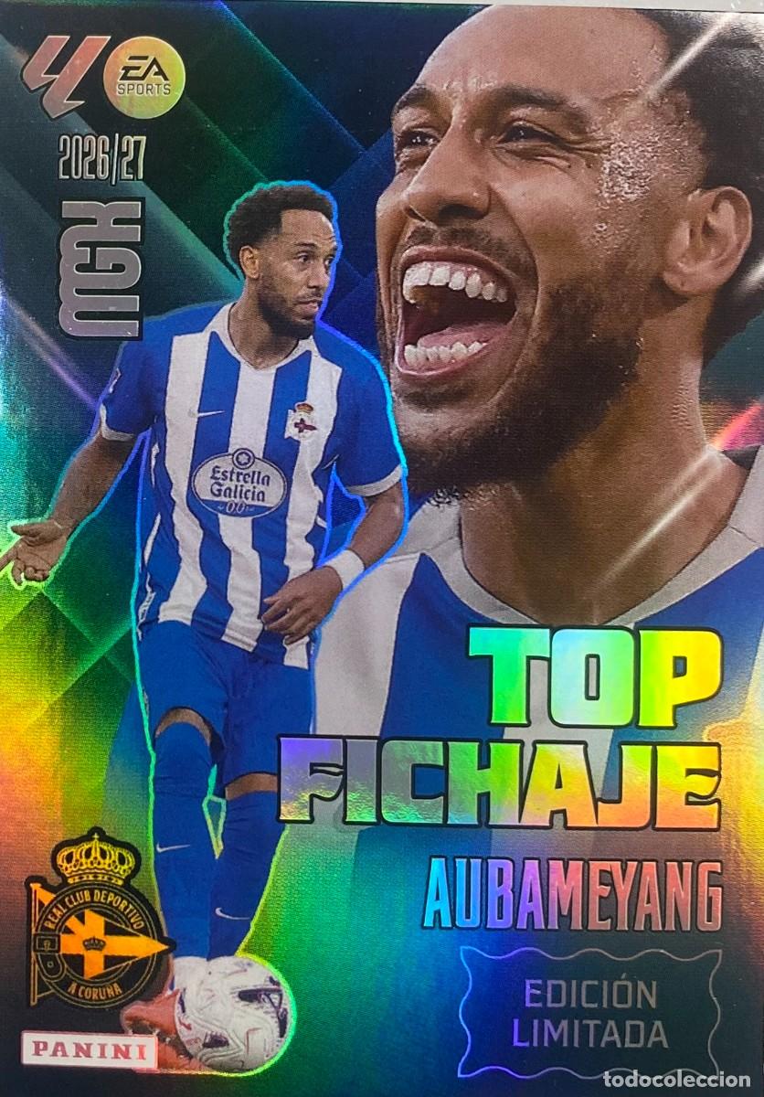 Cromos de f&uacute;tbol: Cromo EDICI&Oacute;N LIMITADA TOP FICHAJE AUBAMEYANG MEGACRACKS 2026 2027 DEPORTIVO revista