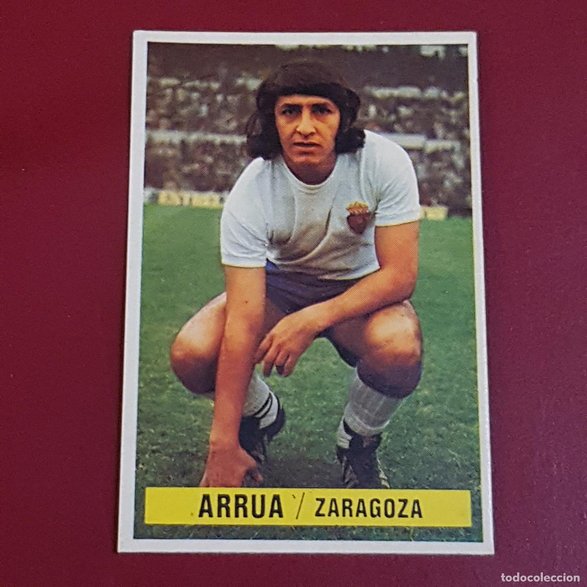 Cromos de f&uacute;tbol: ESTE - CAMPEONATOS DE LIGA 1974 1975 - 74 75 - ZARAGOZA - ARRUA - NUNCA PEGADO