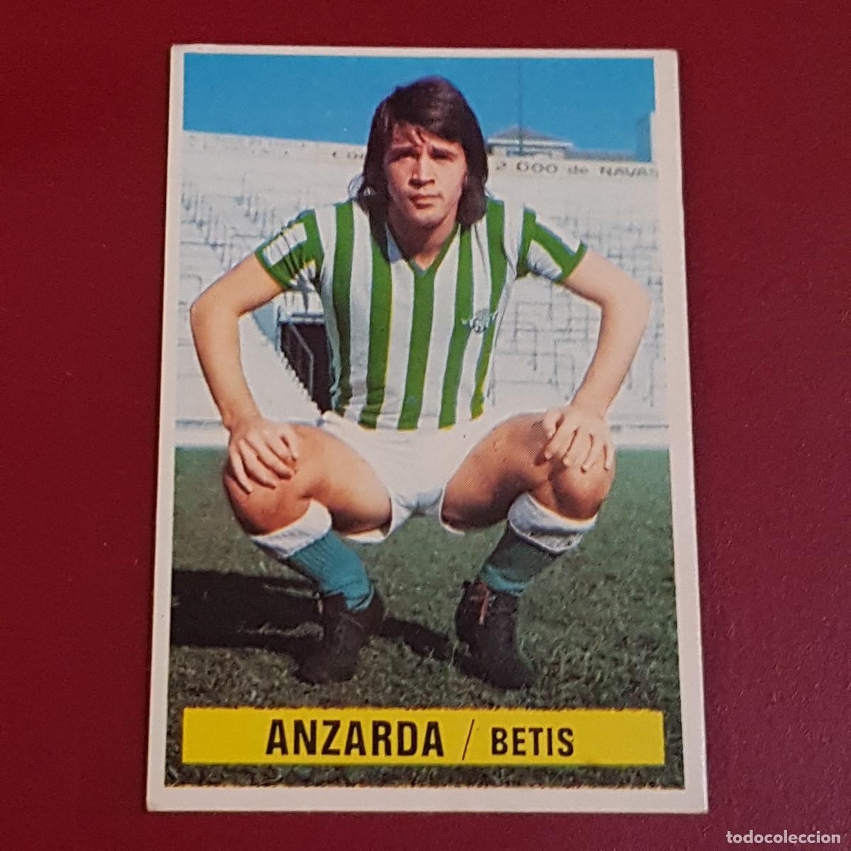 Cromos de f&uacute;tbol: ESTE - CAMPEONATOS DE LIGA 1974 1975 - 74 75 - BETIS - ANZARDA - NUNCA PEGADO