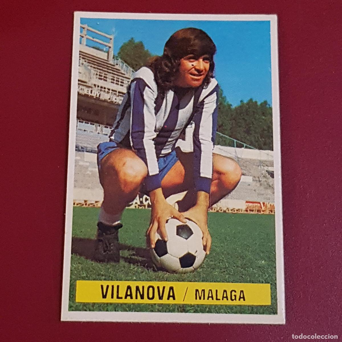 Cromos de f&uacute;tbol: ESTE - CAMPEONATOS DE LIGA 1974 1975 - 74 75 - MALAGA - VILANOVA - NUNCA PEGADO