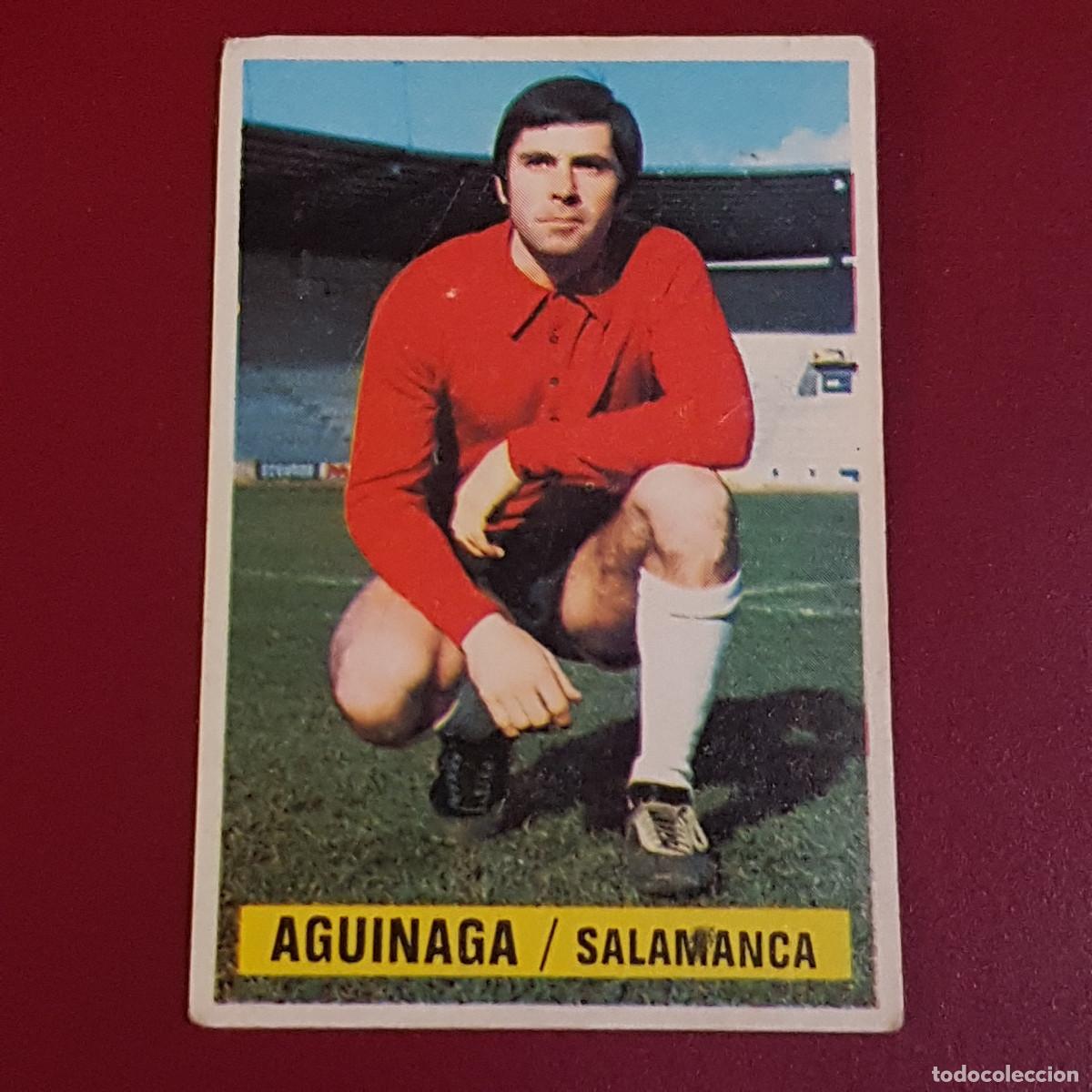 Cromos de f&uacute;tbol: ESTE - CAMPEONATOS DE LIGA 1974 1975 - 74 75 - SALAMANCA - AGUINAGA - NUNCA PEGADO