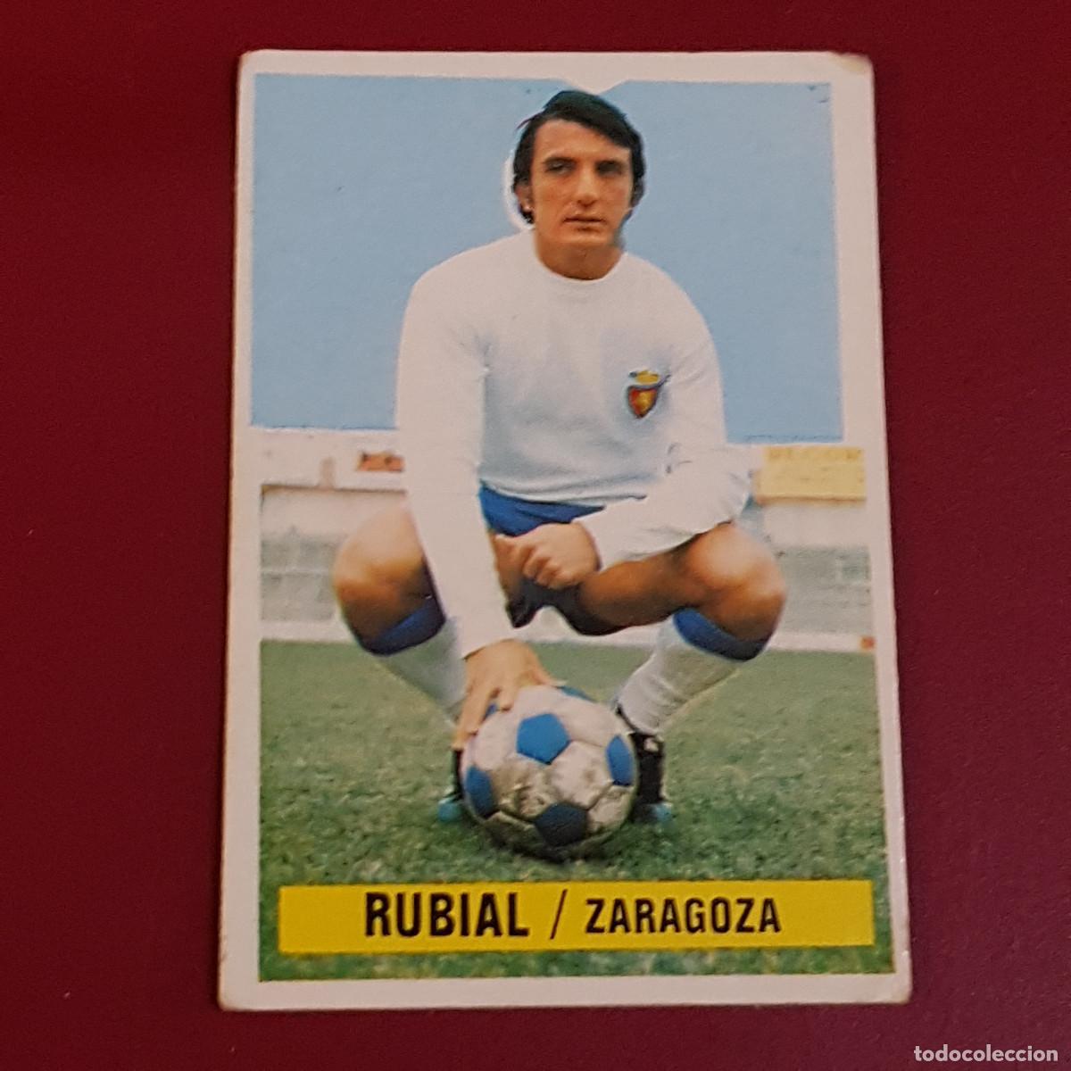 Cromos de f&uacute;tbol: ESTE - CAMPEONATOS DE LIGA 1974 1975 - 74 75 - ZARAGOZA - RUBIAL - NUNCA PEGADO
