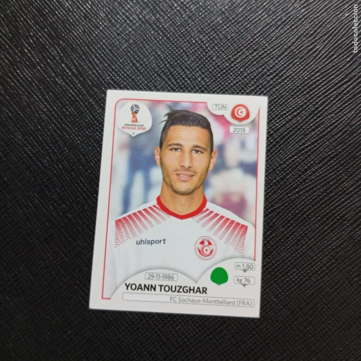 Fu&szlig;ball-Sticker: 569 TOUZGHAR TUNEZ PANINI MUNDIAL RUSIA 2018 CROMO FUTBOL 18 - SIN PEGAR - /CJ2