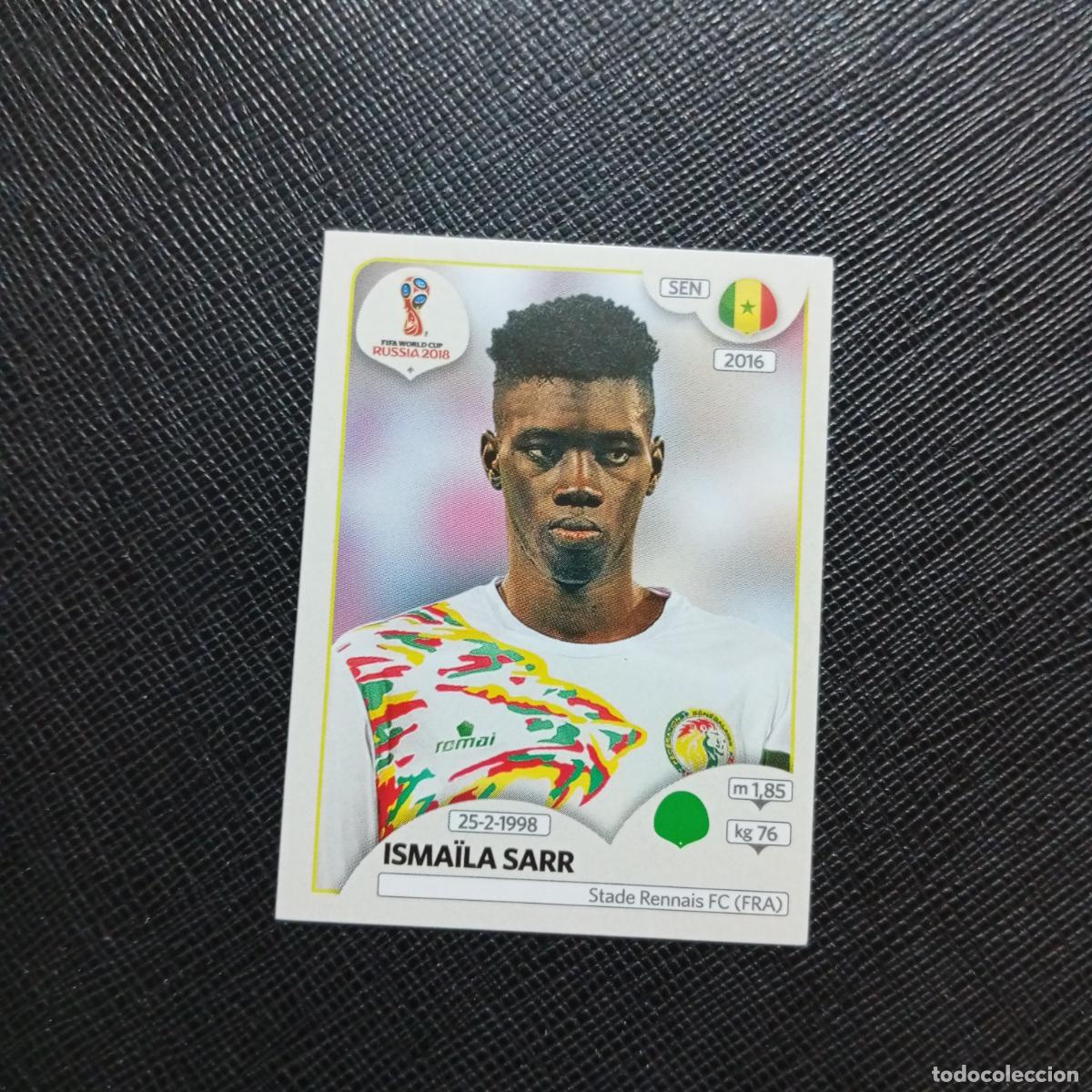 Fu&szlig;ball-Sticker: 630 ISMAILA SARR SENEGAL PANINI MUNDIAL RUSIA 2018 CROMO FUTBOL 18 - SIN PEGAR - /CJ2 ......