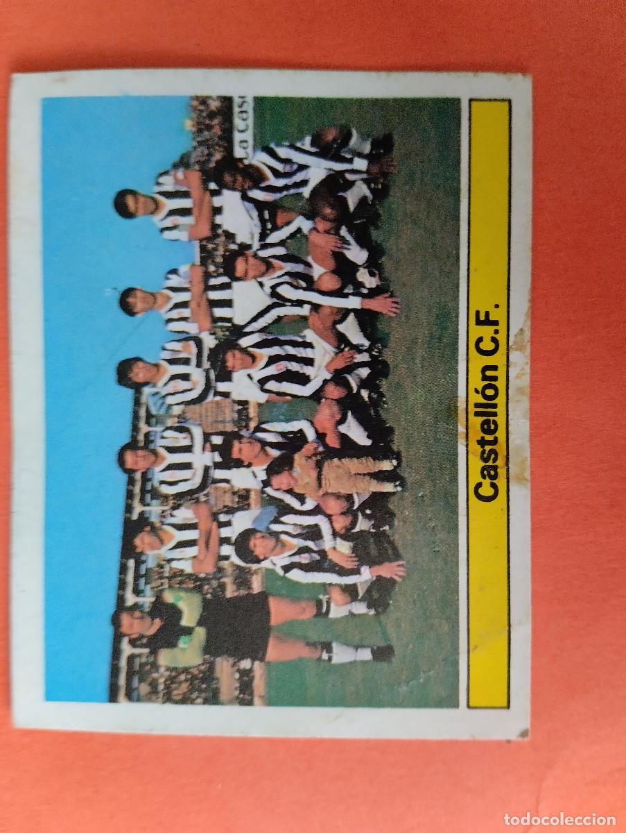 Cromos de f&uacute;tbol: CROMO DE FUTBOL EQUIPO DEL CASTELLON C.F.. DESPEGADO LIGA ESTE 1981-1982/81-82