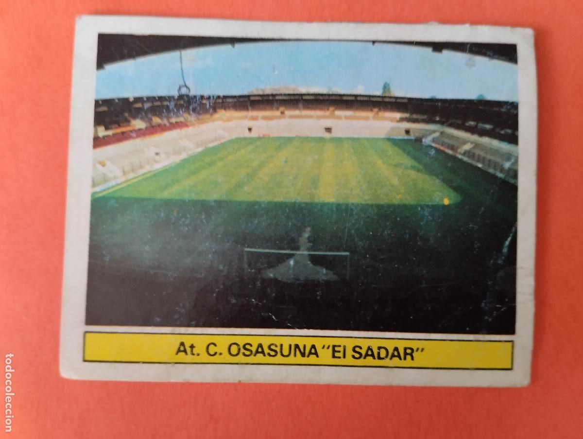 Cromos de f&uacute;tbol: CROMO DE FUTBOL CAMPO DE FUTBOL AT. C. OSASUNA EL SADAR.. DESPEGADO LIGA ESTE 1981-1982/81-82