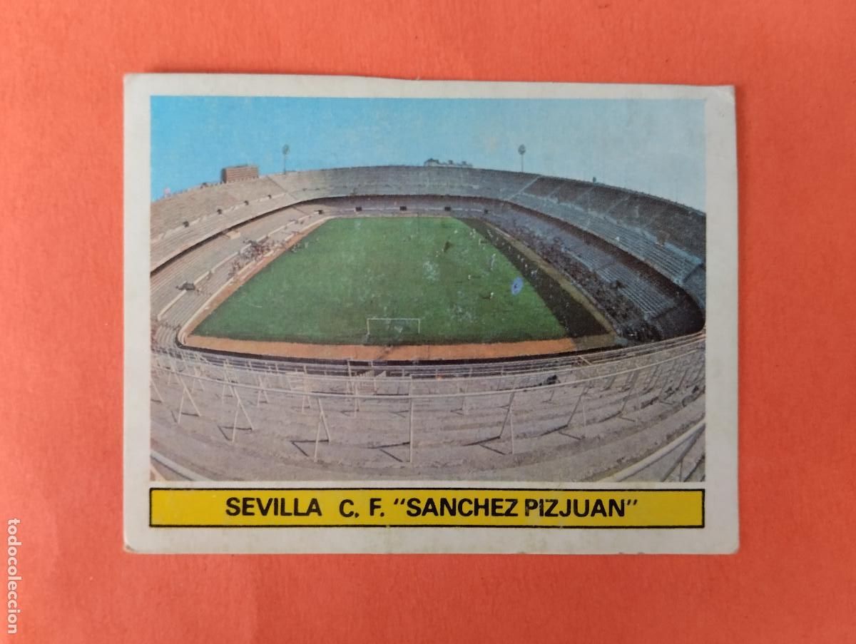Cromos de f&uacute;tbol: CROMO DE FUTBOL CAMPO DE FUTBOL SEVILLA C.F. SANCHEZ PIZJUAN. DESPEGADO LIGA ESTE 1981-1982/81-82