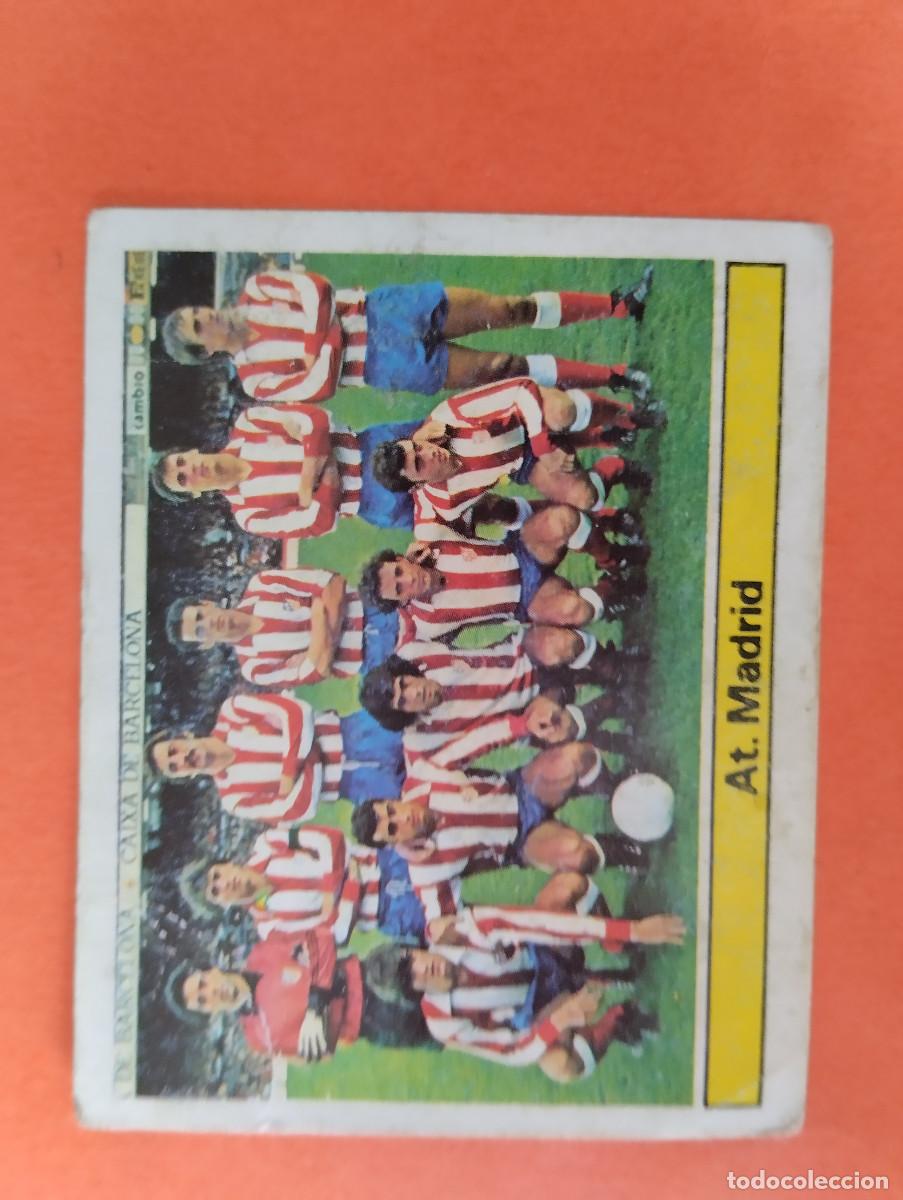 Cromos de f&uacute;tbol: CROMO DE FUTBOL EQUIPO AT. MADRID. DESPEGADO LIGA ESTE 1981-1982/81-82