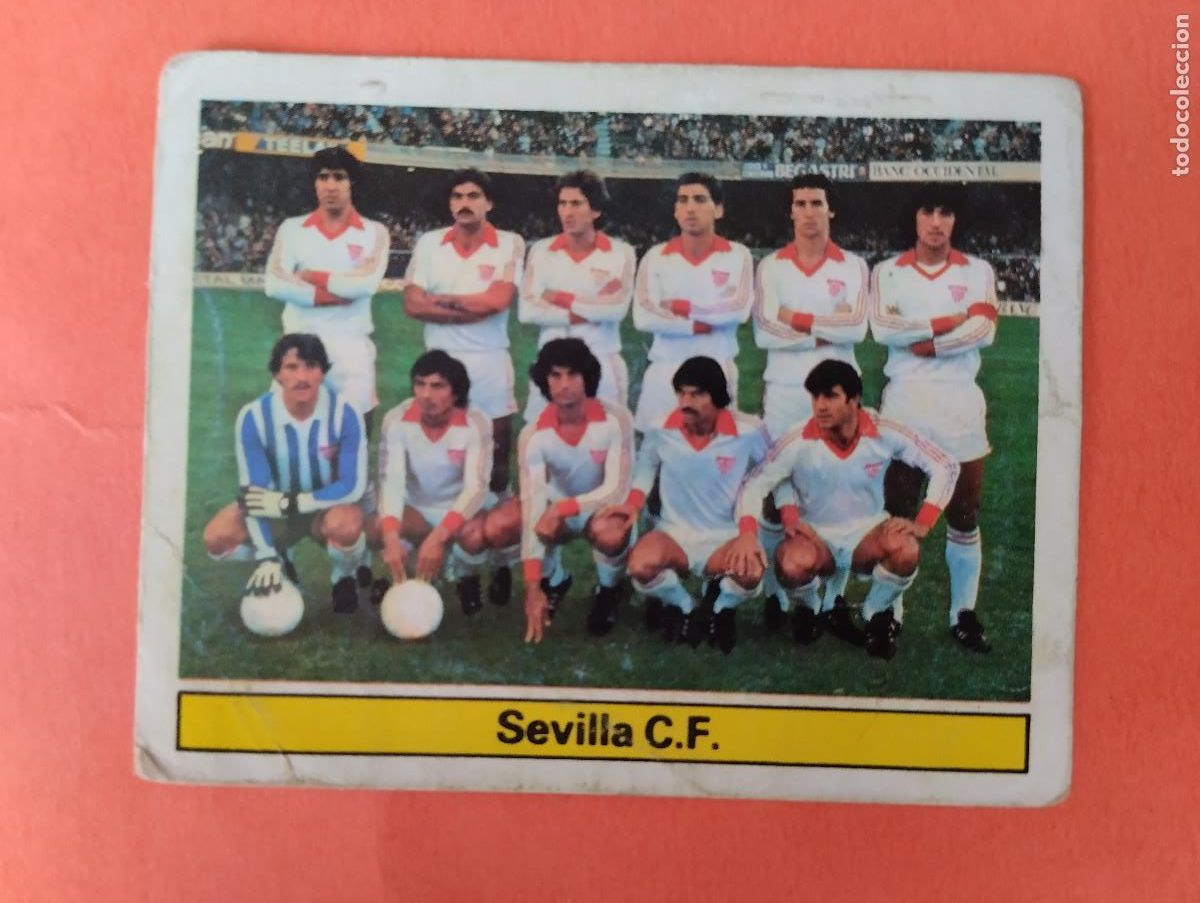 Cromos de Futebol: CROMO DE FUTBOL EQUIPO SEVILLA C.F.. DESPEGADO LIGA ESTE 1981-1982/81-82