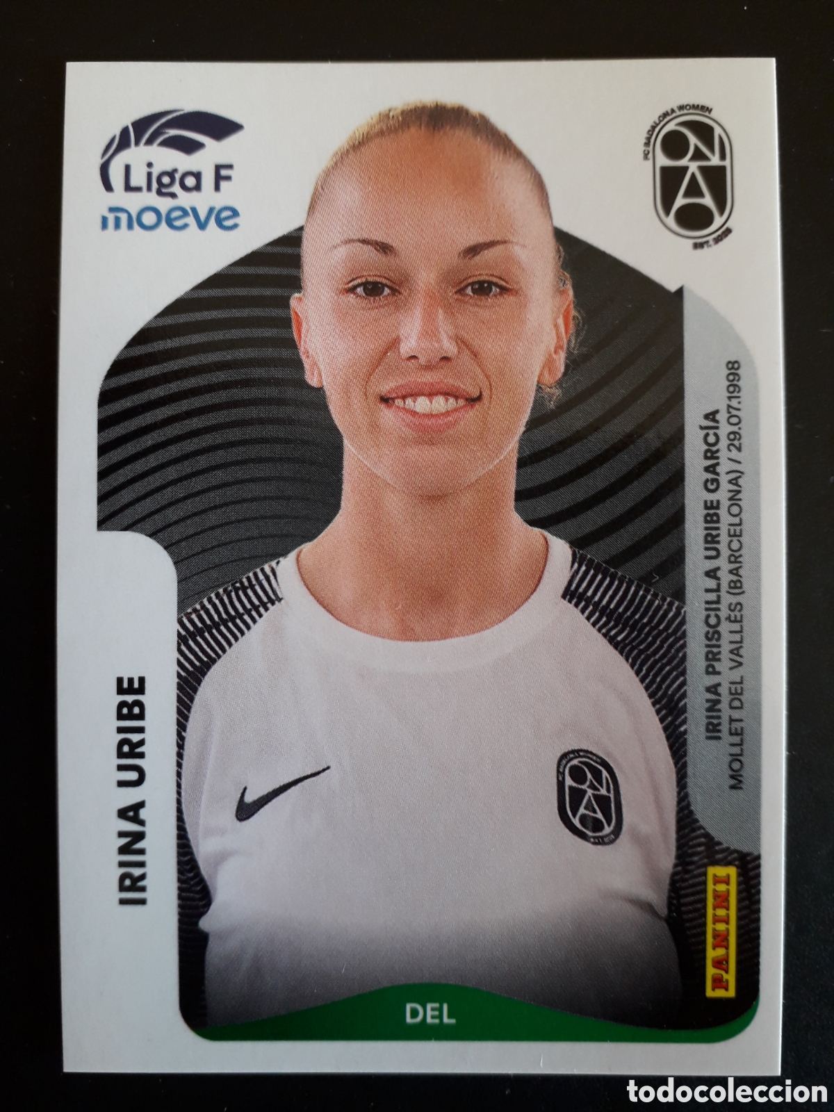 Cromos de f&uacute;tbol: IRINA URIBE BADALONA WOMEN N&deg; 79 A LIGA F FEMENINA 2025 2026 25 26 PANINI SIN PEGAR PEDIDO M&Iacute;NIMO 3&euro;