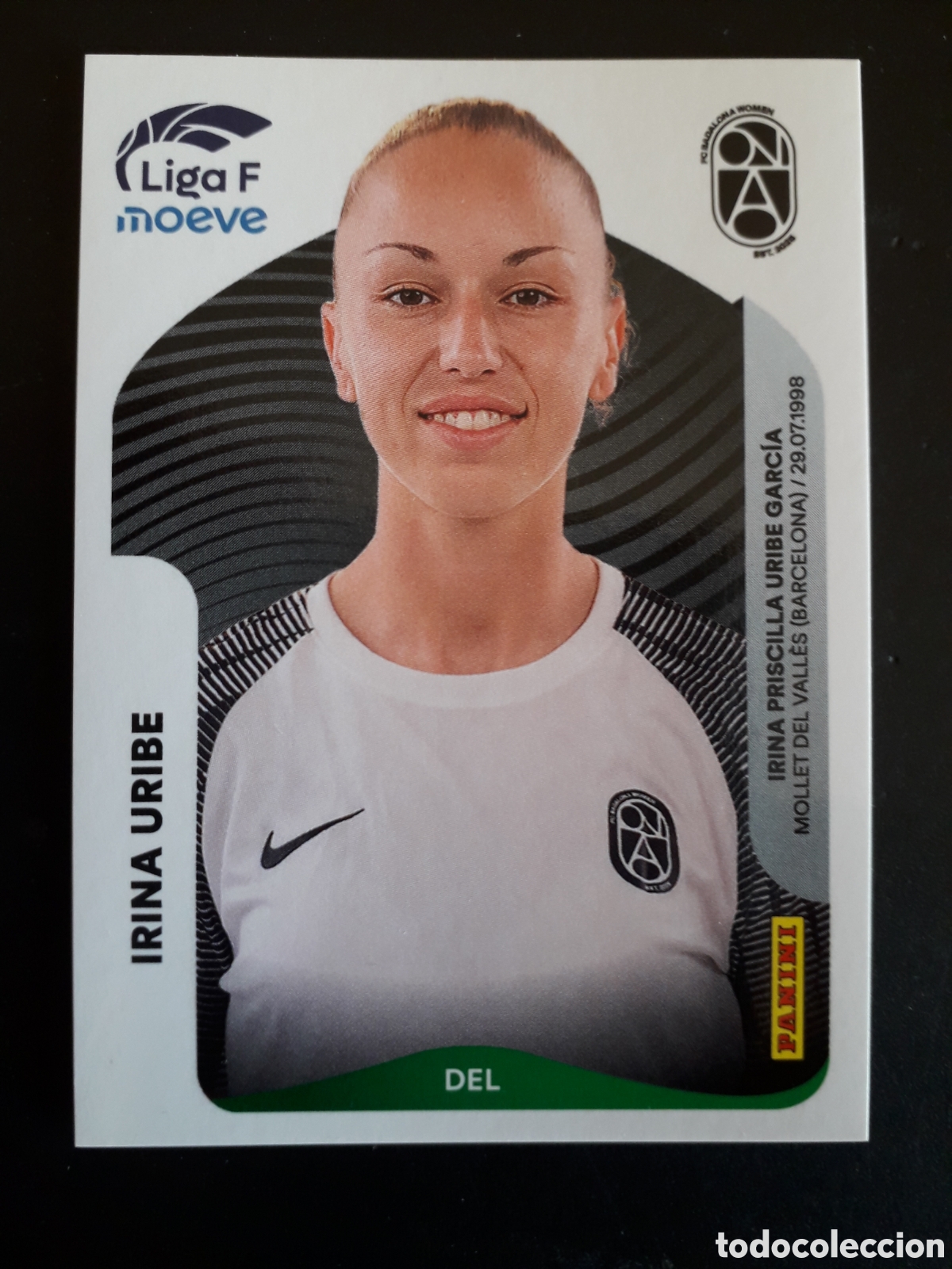 Cromos de f&uacute;tbol: IRINA URIBE BADALONA WOMEN N&deg; 79 A LIGA F FEMENINA 2025 2026 25 26 PANINI SIN PEGAR PEDIDO M&Iacute;NIMO 3&euro;