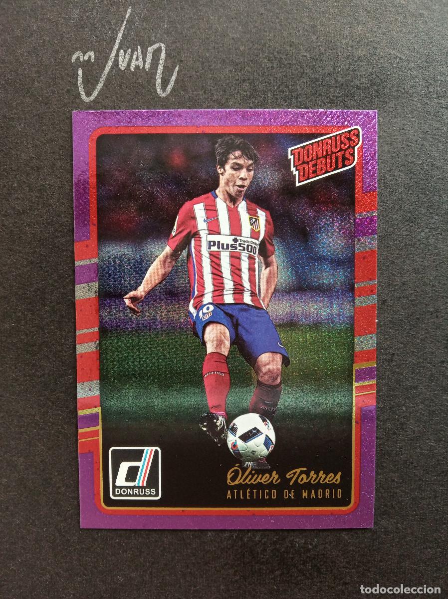 Cromos de f&uacute;tbol: 204 DONRUSS DEBUTS ROOKIE OLIVER TORRES ATLETICO MADRID ⚽ PANINI &reg; 2016 2017 16 17 PARALELA PURPLE
