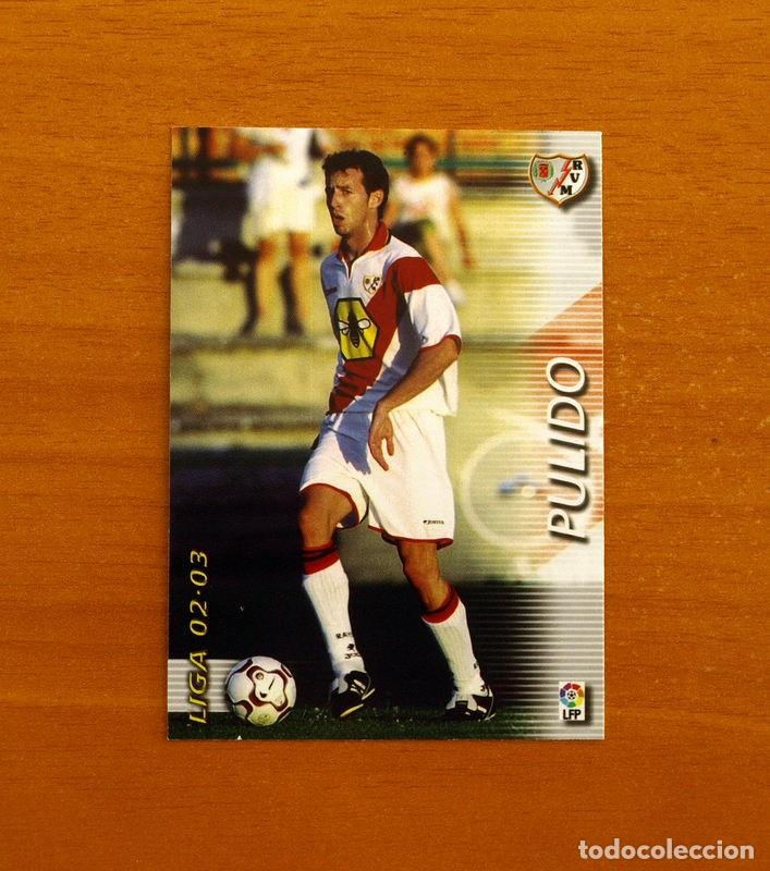 Cromos de f&uacute;tbol: Rayo Vallecano -N&ordm; 241 Pulido -Mega Fichas Liga 2002-2003-02-03 -Megafichas Panini Sports