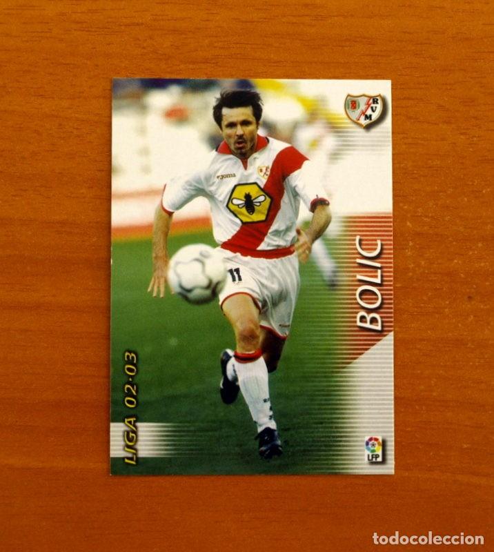 Cromos de f&uacute;tbol: Rayo Vallecano -N&ordm; 252 Bolic -Mega Fichas Liga 2002-2003-02-03 -Megafichas Panini Sports